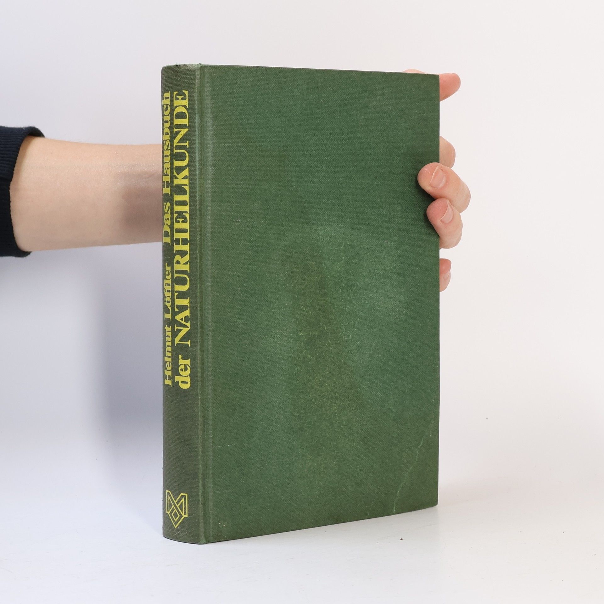 Helmut Löffler Das Hausbuch der Naturheilkunde