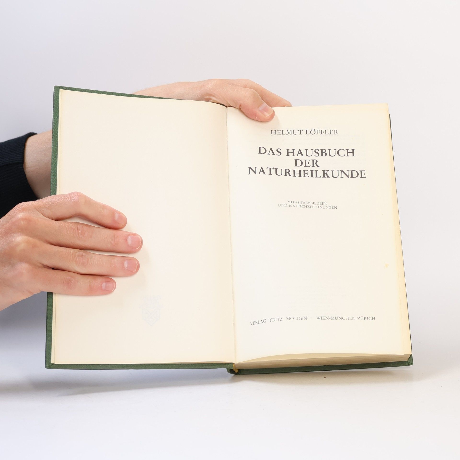 Helmut Löffler Das Hausbuch der Naturheilkunde