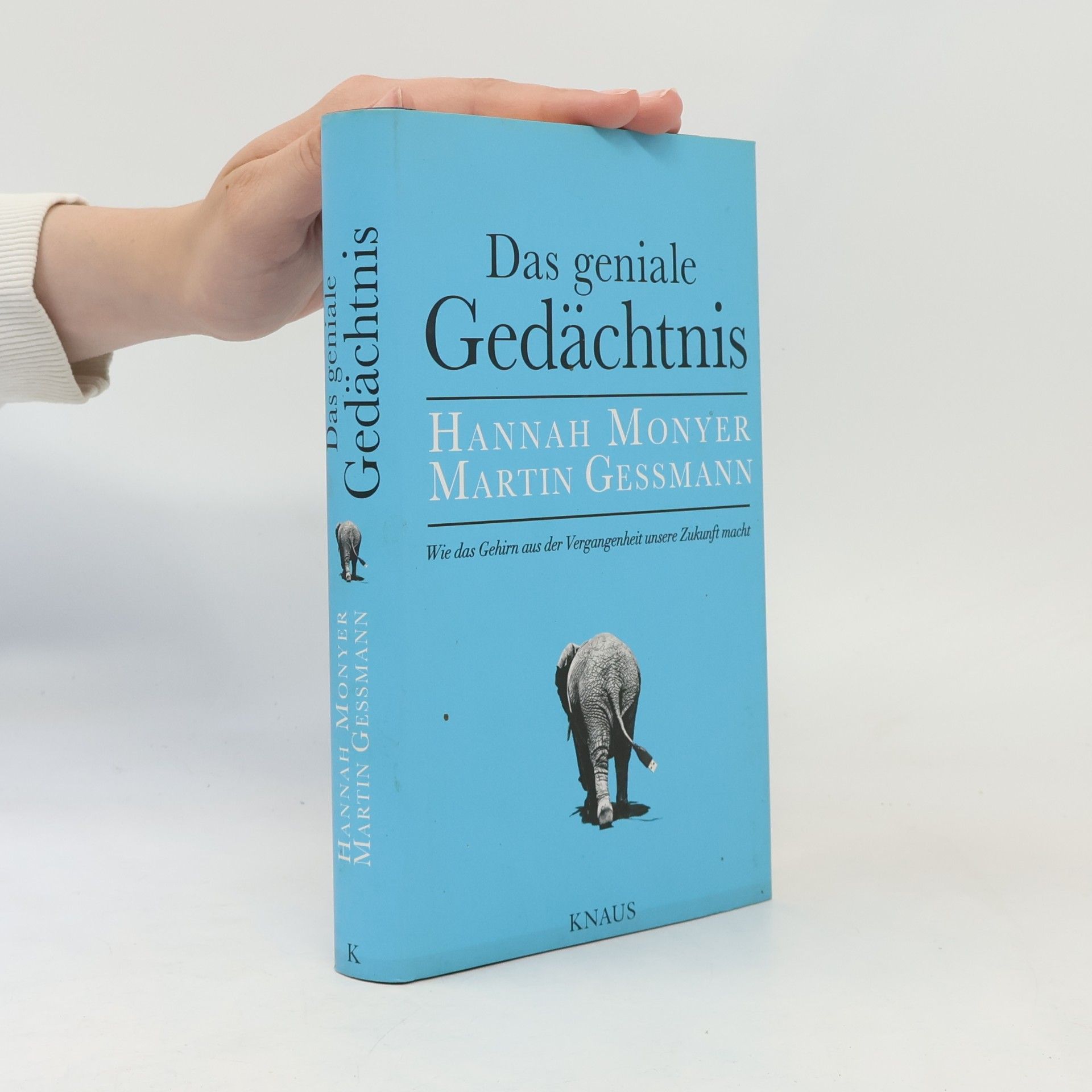 Hannah Monyer Das geniale Gedächtnis
