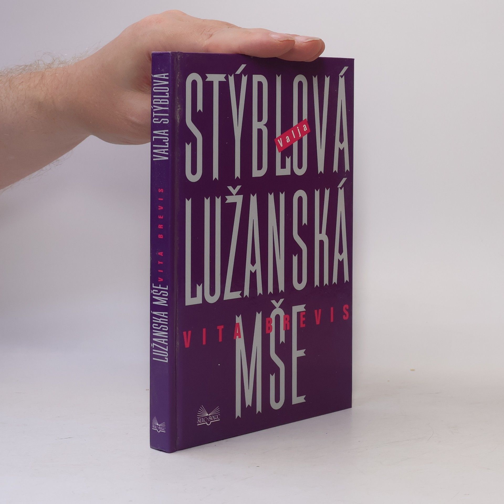 Valja Stýblová Lužanská mše
