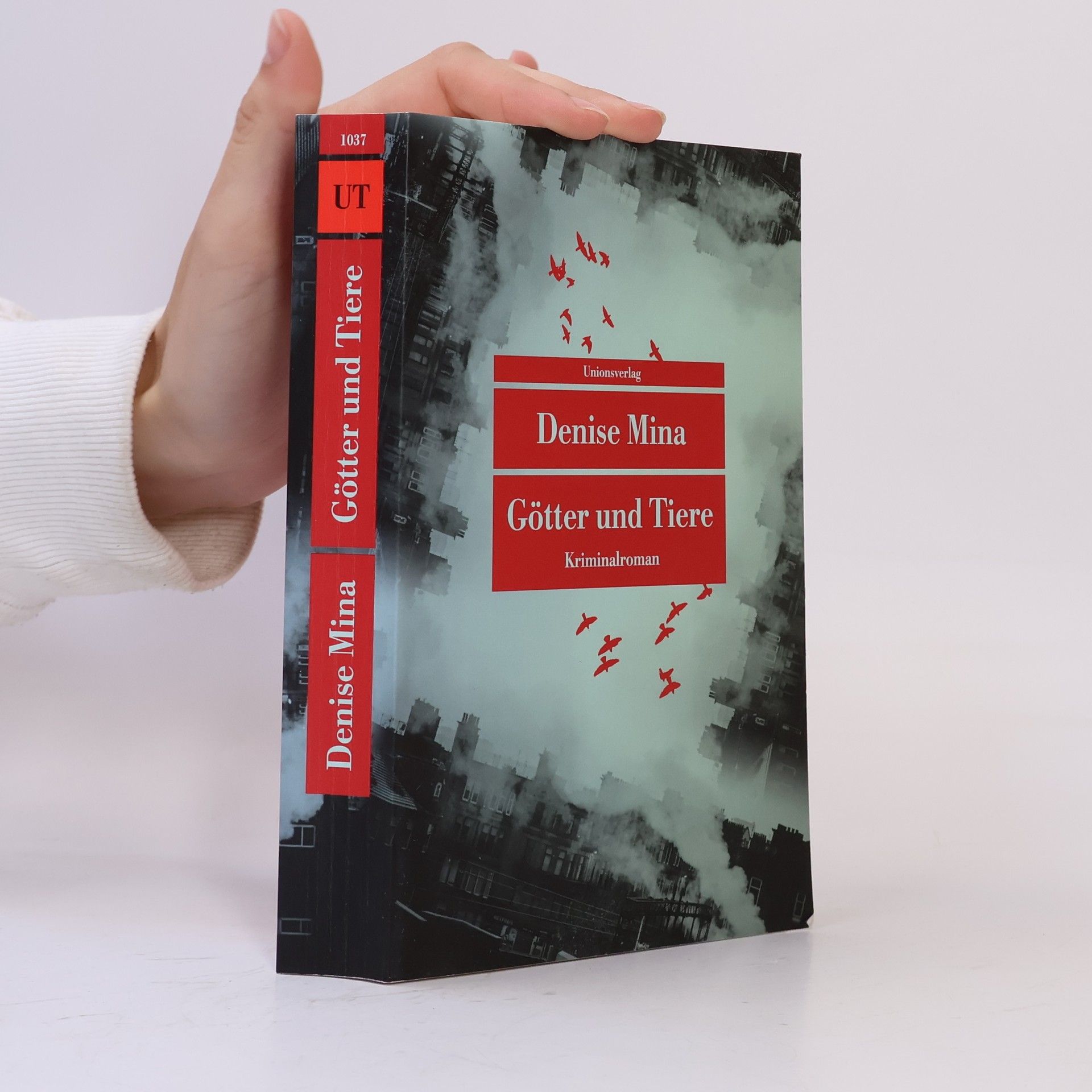 Denise Mina Götter und Tiere