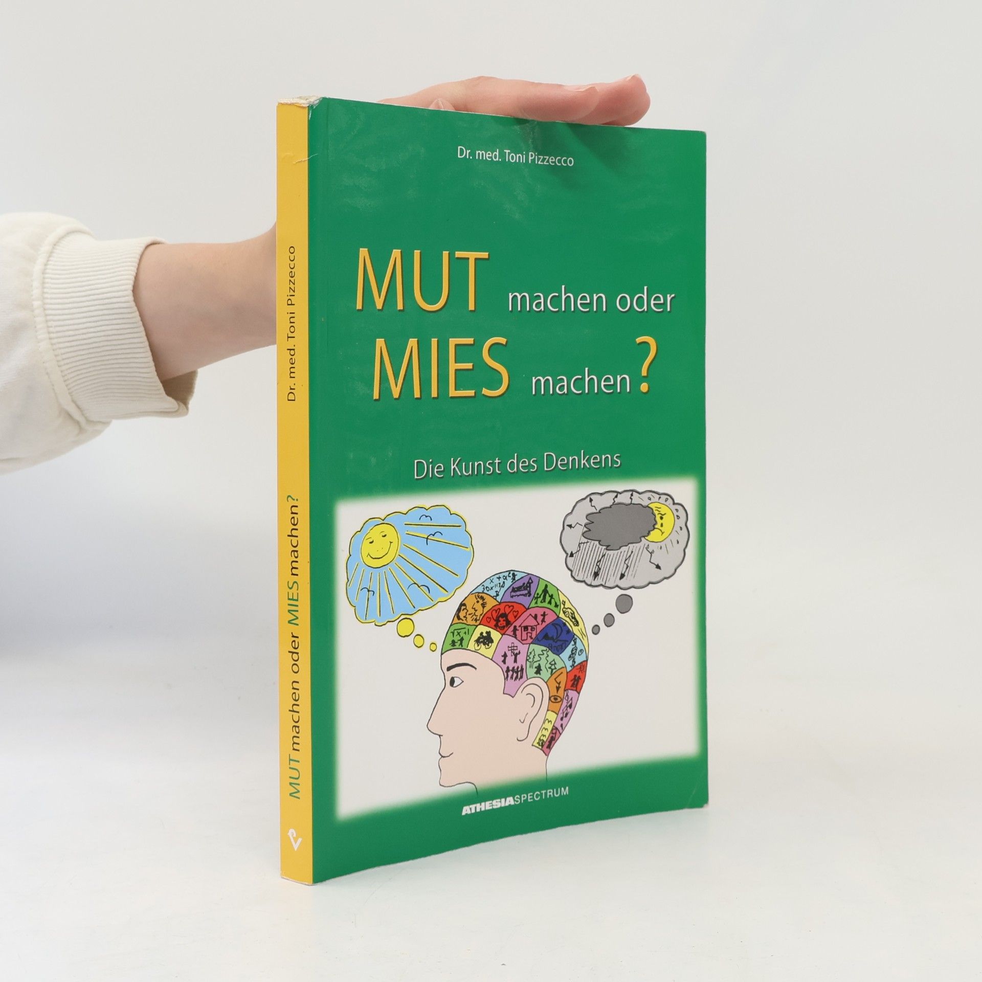 Dr. med. Toni Pizzeco Mut machen oder mies machen?