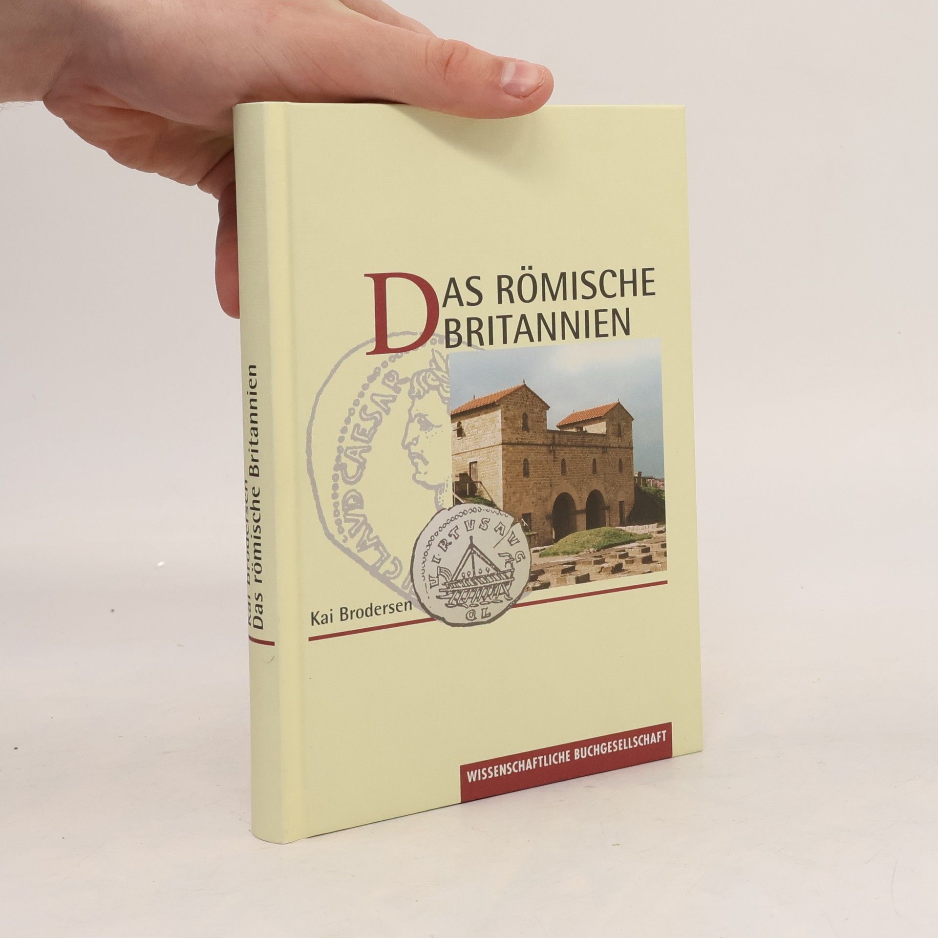 Kai Brodersen Das Römische Britannien