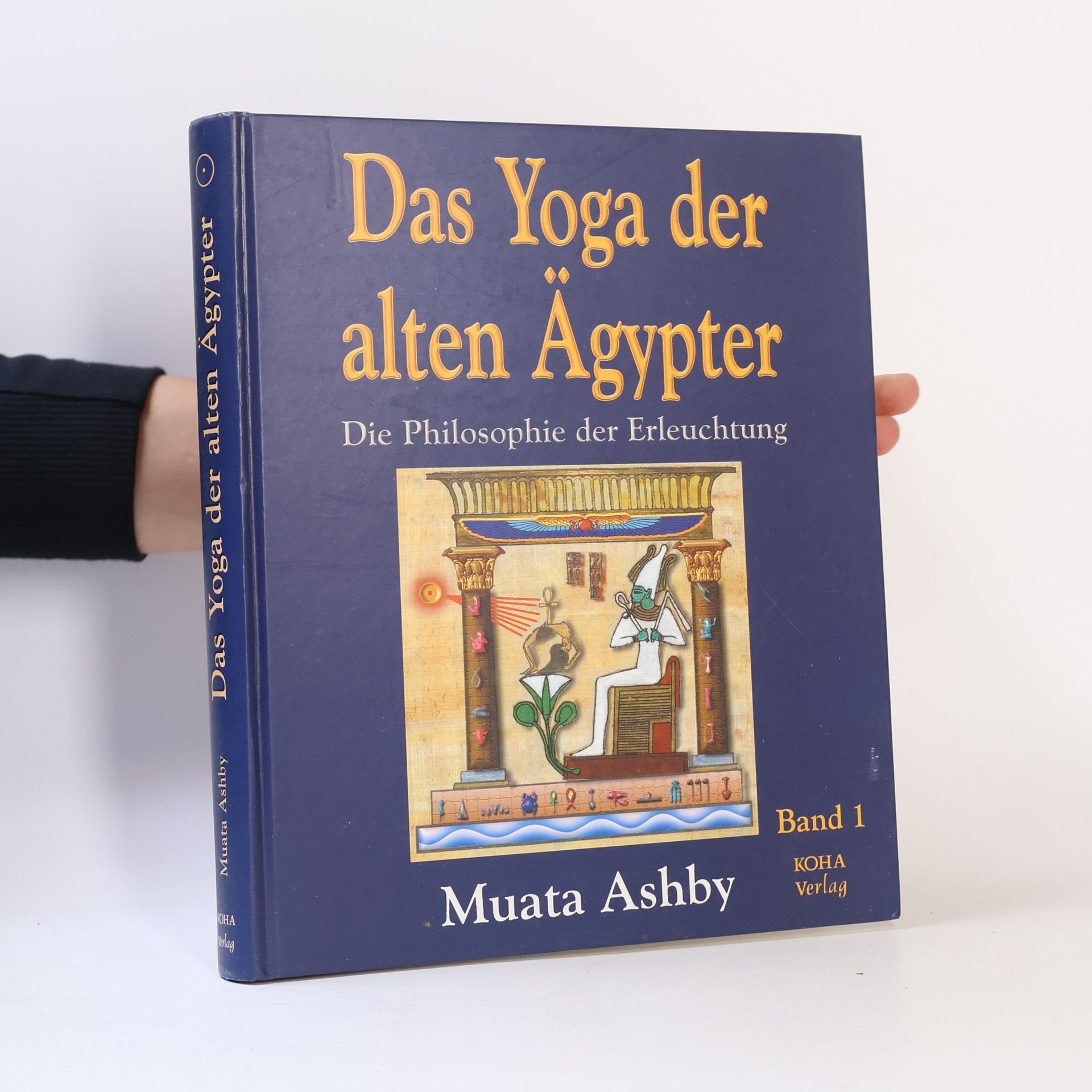 Muata Ashby Das Yoga der alten Ägypter