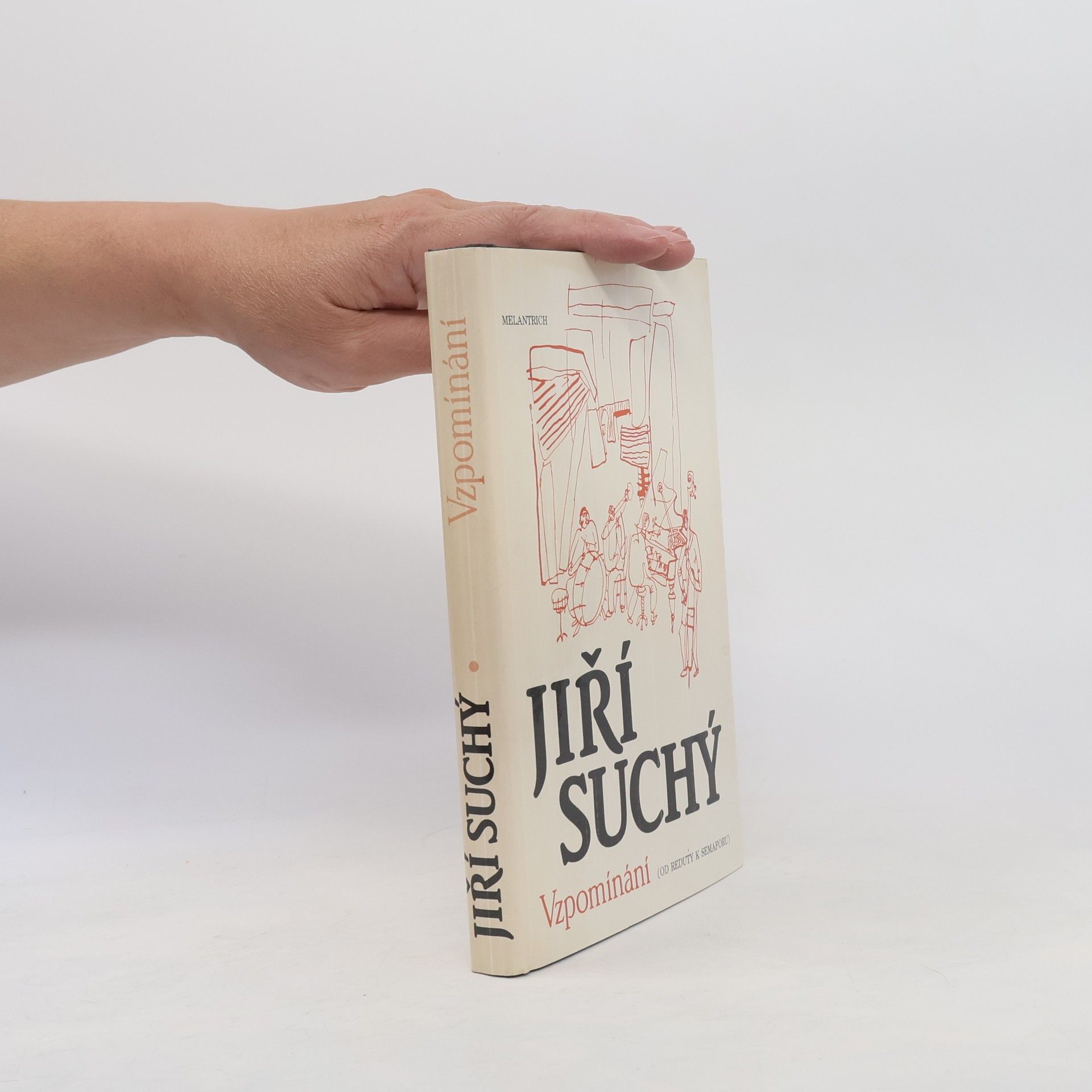 Jiří Suchý Vzpomínání. Od Reduty k Semaforu.