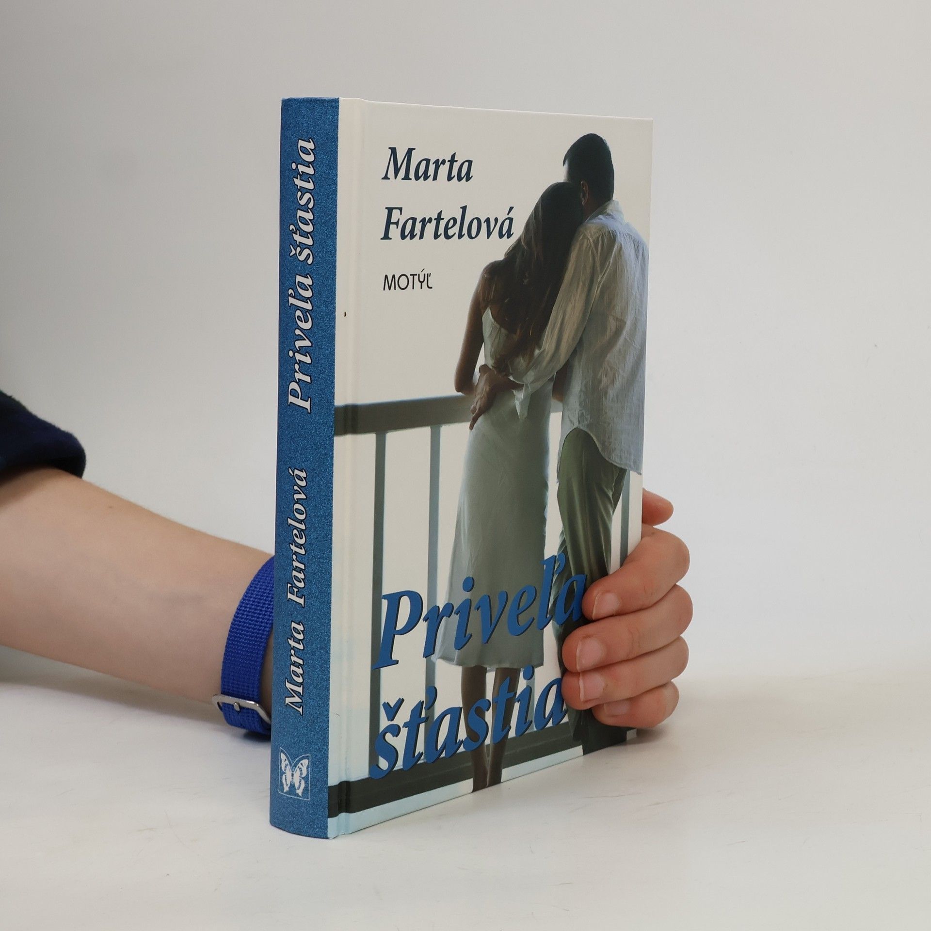 Marta Fartelová Priveľa šťastia