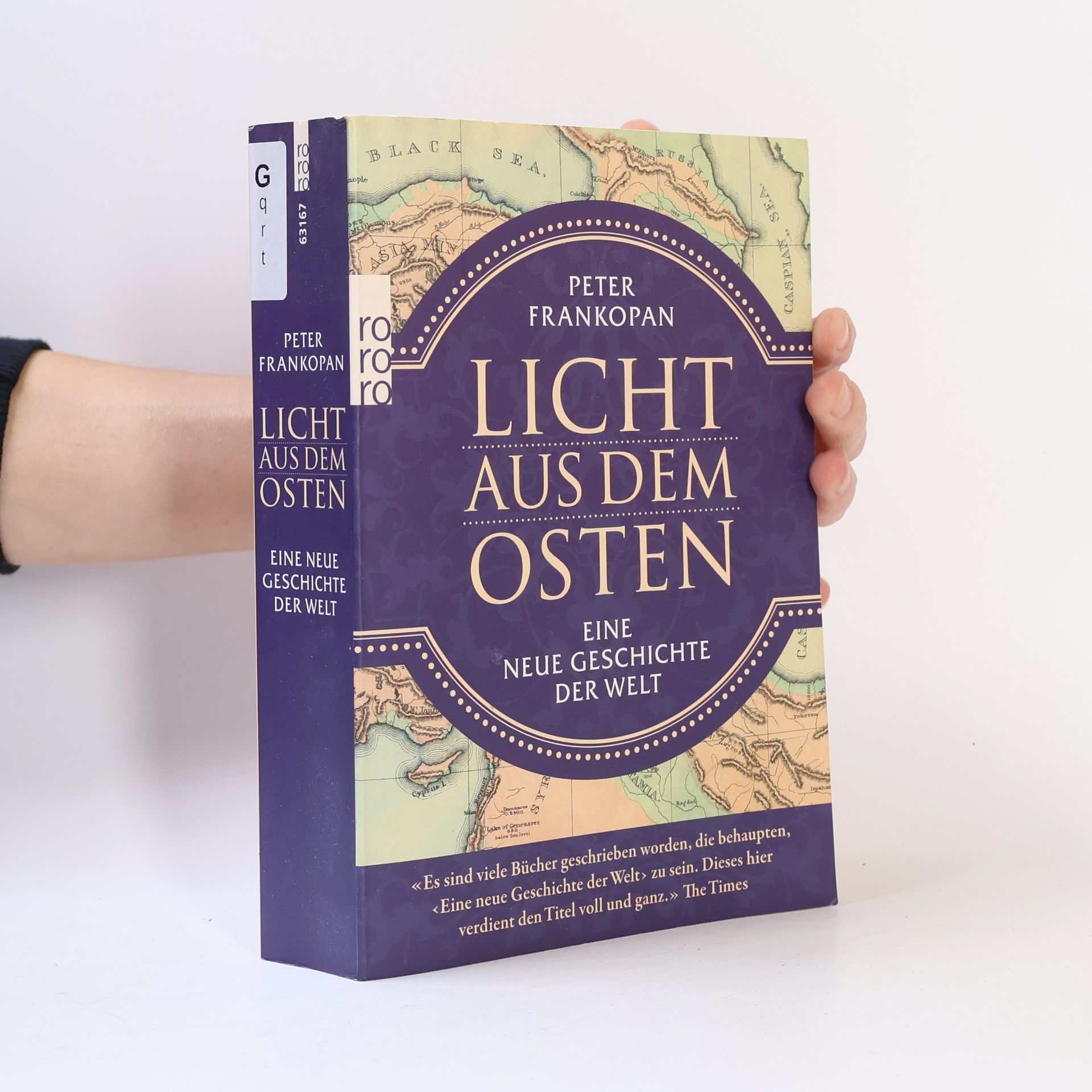 Peter Frankopan Licht aus dem Osten