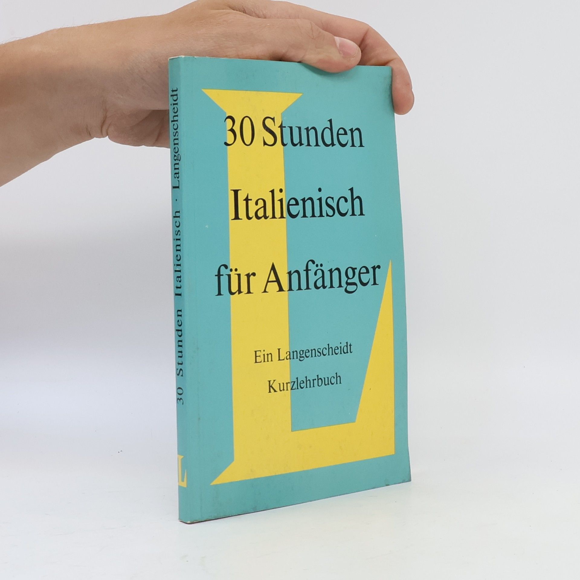 Hermann Willers 30 Stunden Italienisch für Anfänger
