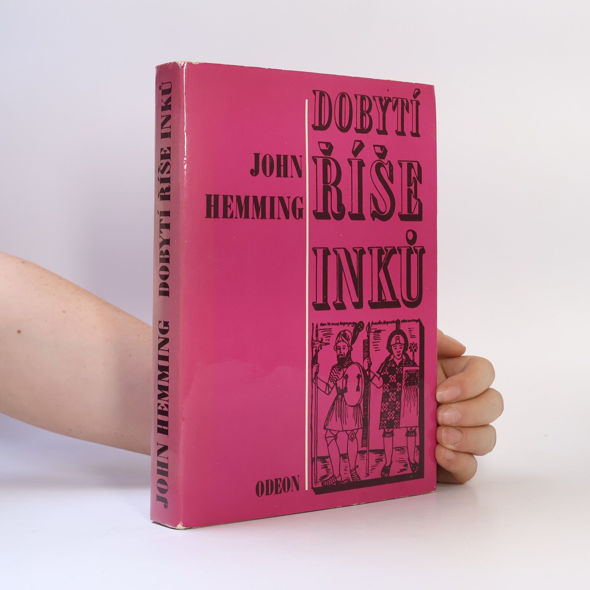 John Hemming Dobytí říše Inků