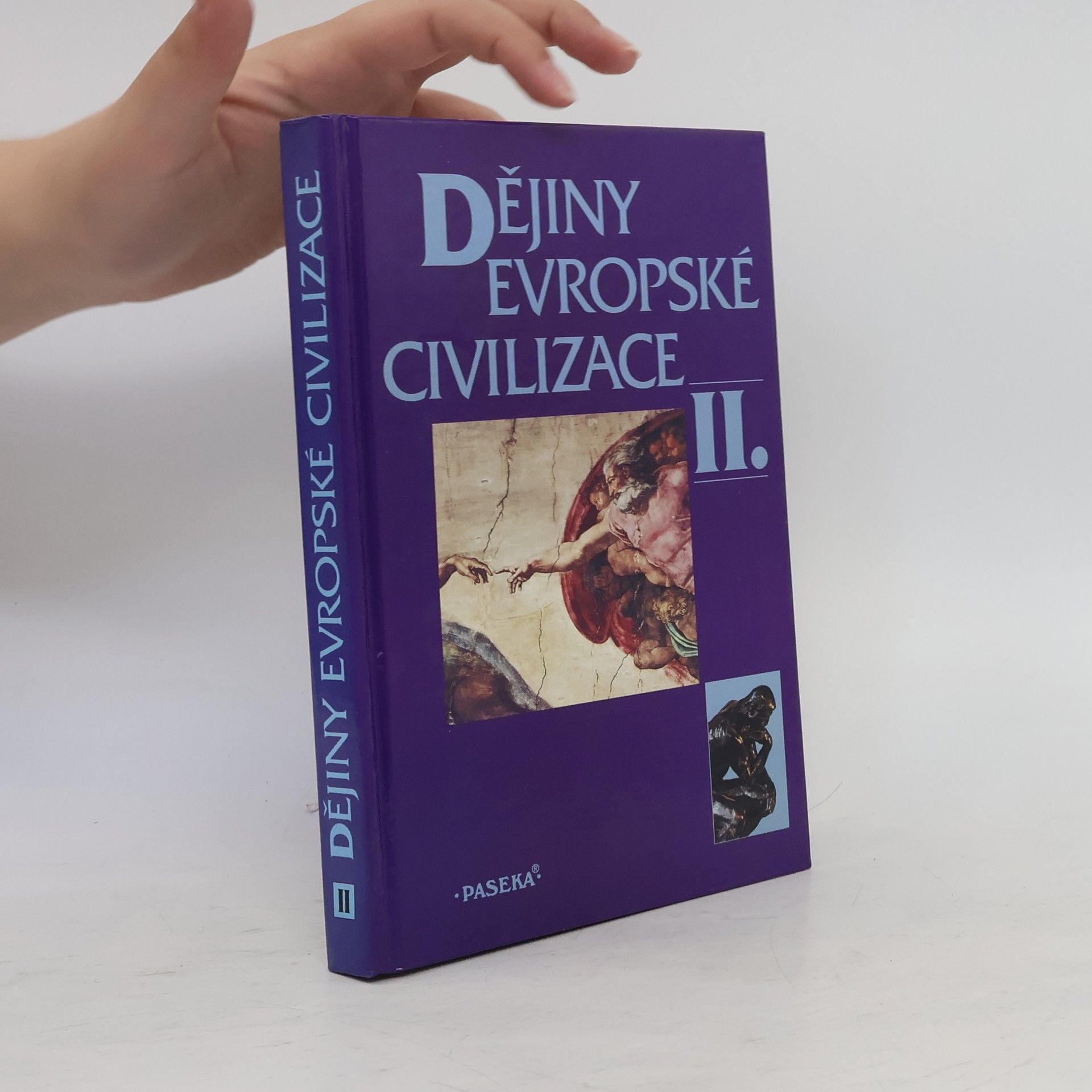 Kolektiv autorů Dějiny evropské civilizace II.