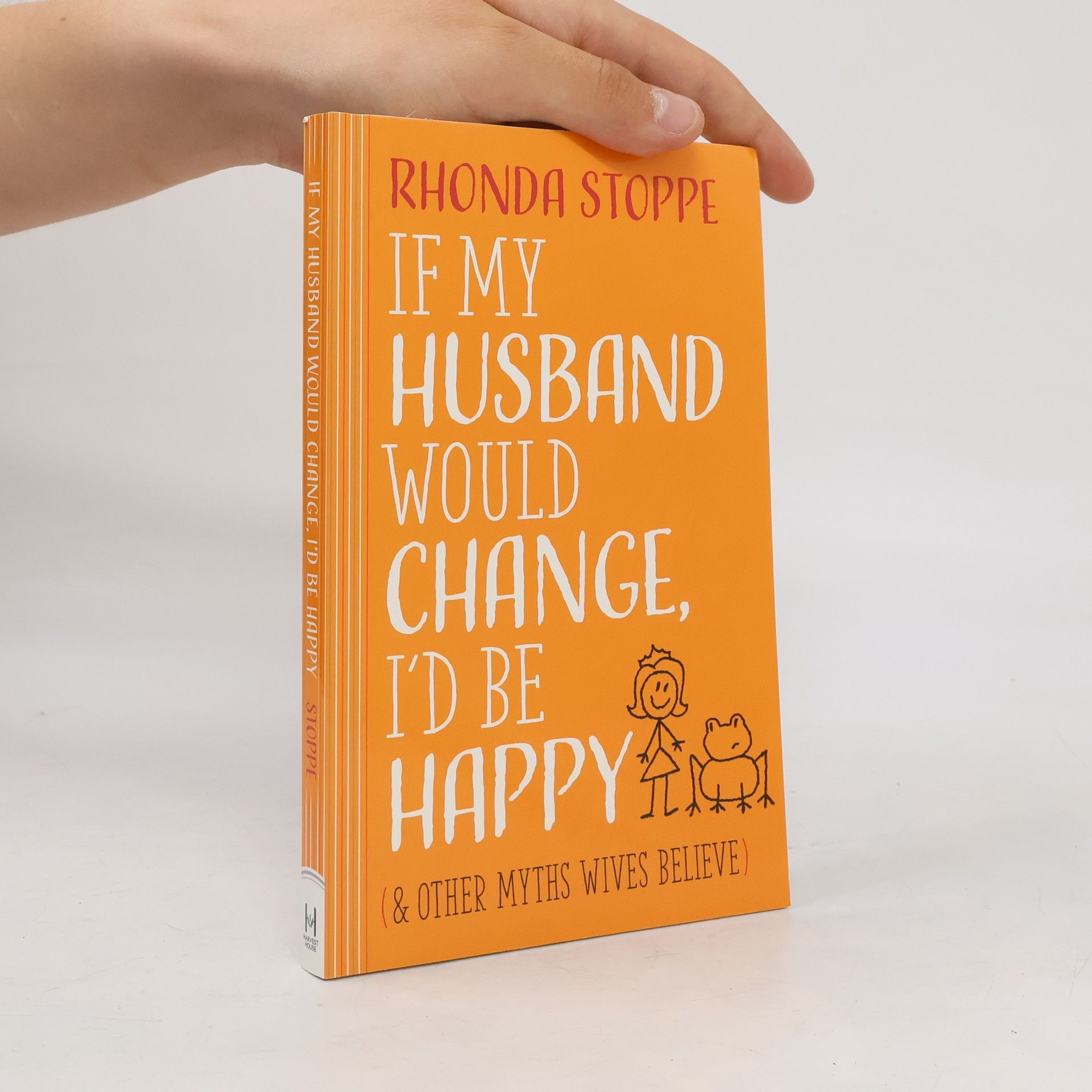 Rhonda Stoppe If My Husband Would Change, I'd Be Happy