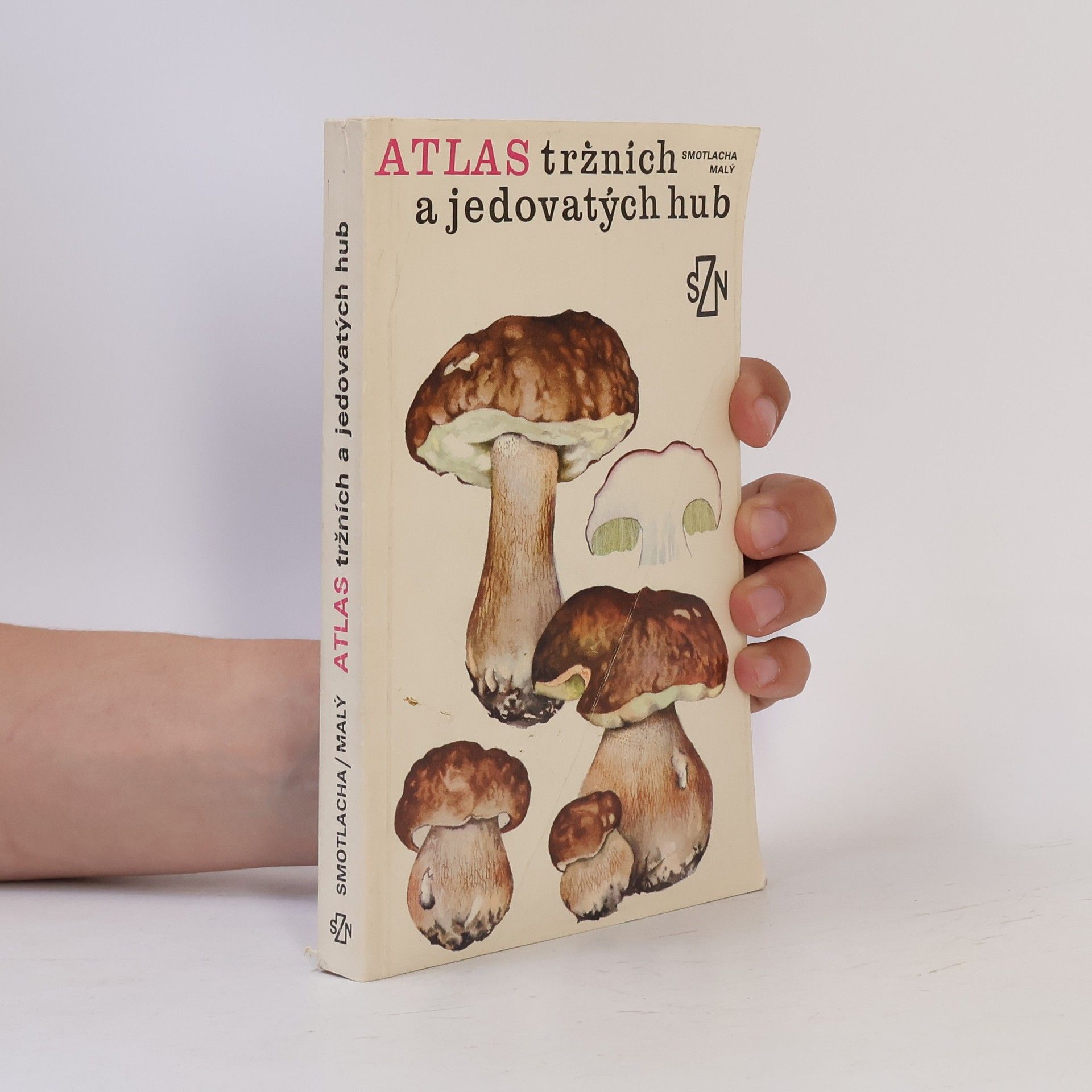 Jiří Malý Atlas tržních a jedovatých hub