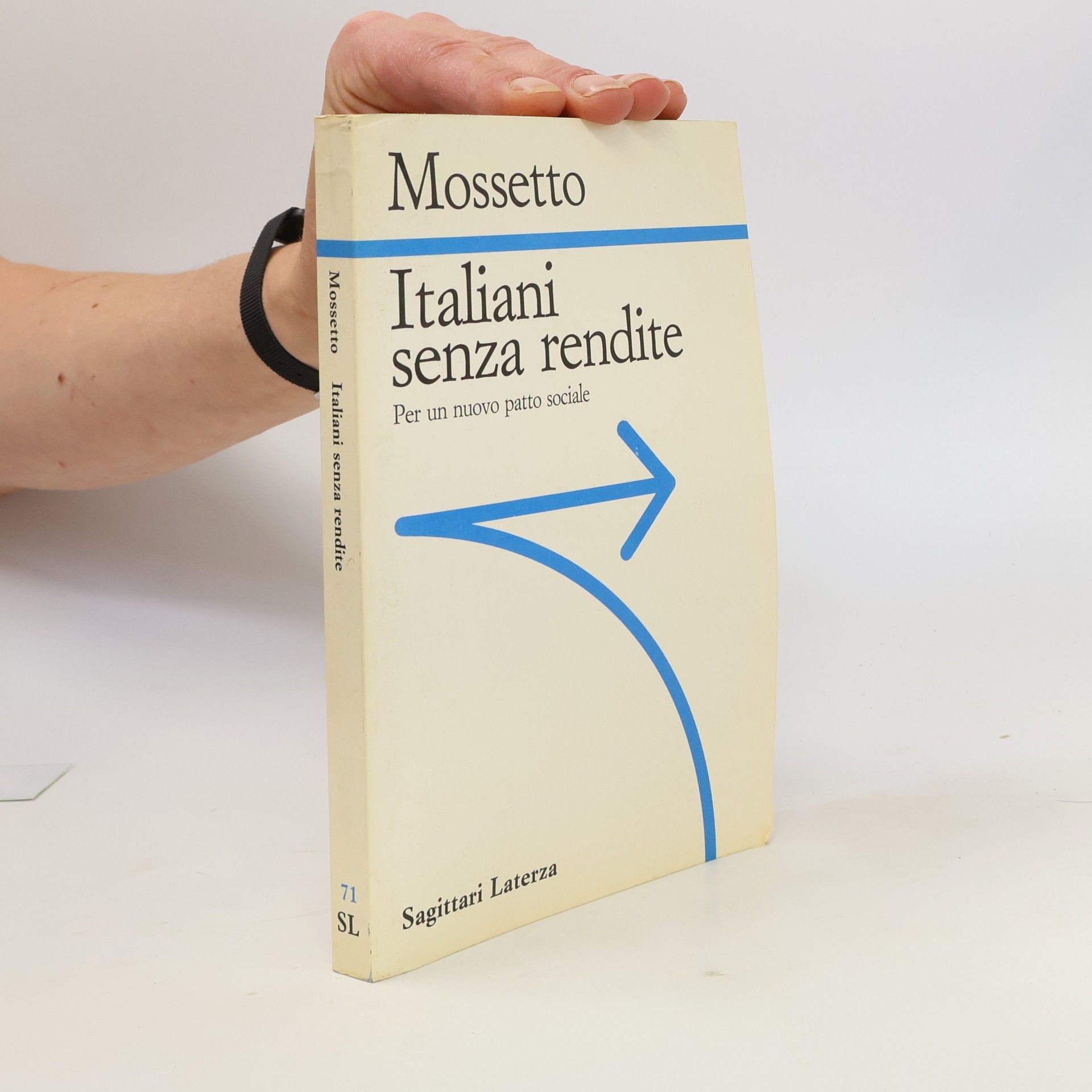 Gianfranco Mossetto Italiani senza rendite