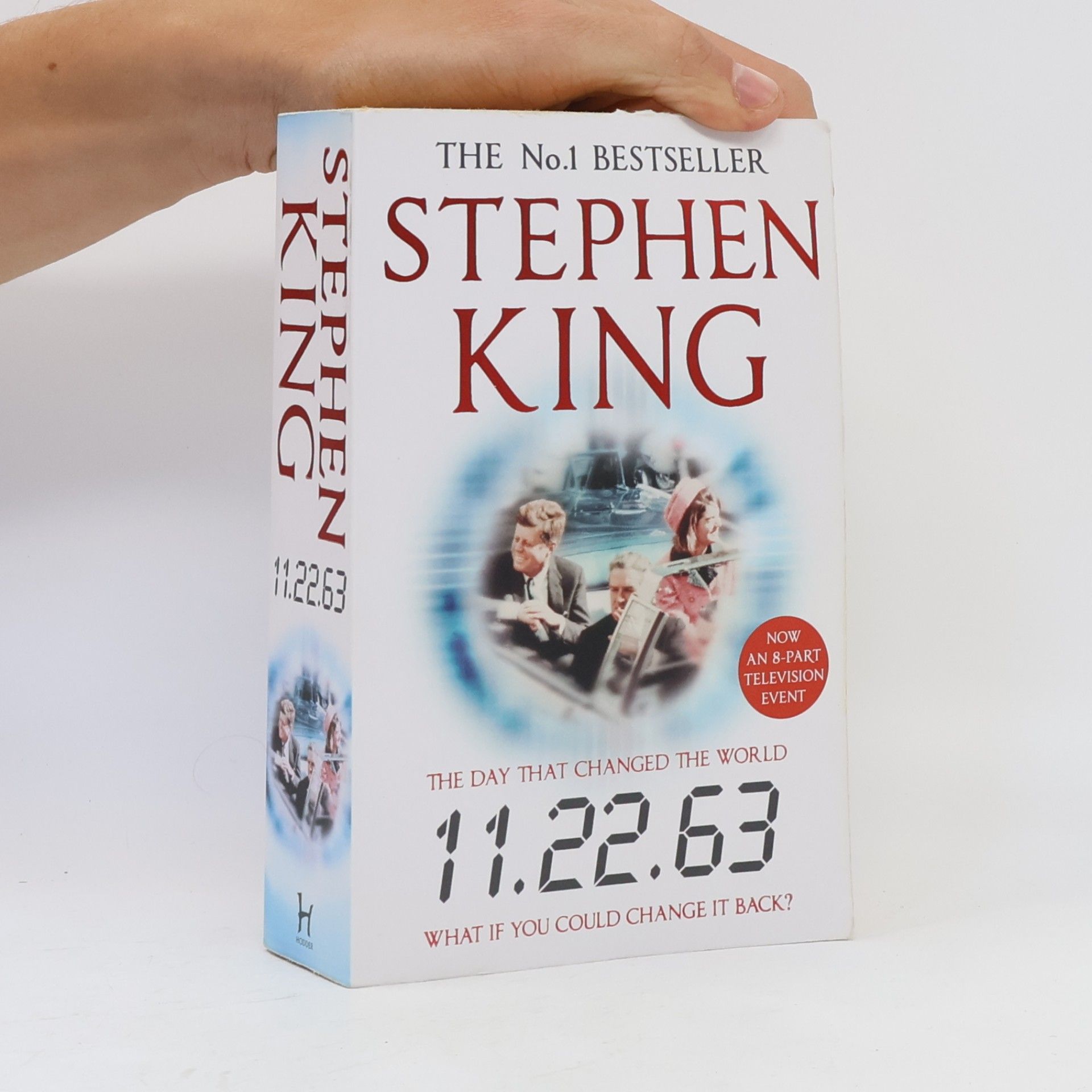 Stephen King 11.22.63. The day that changed the world