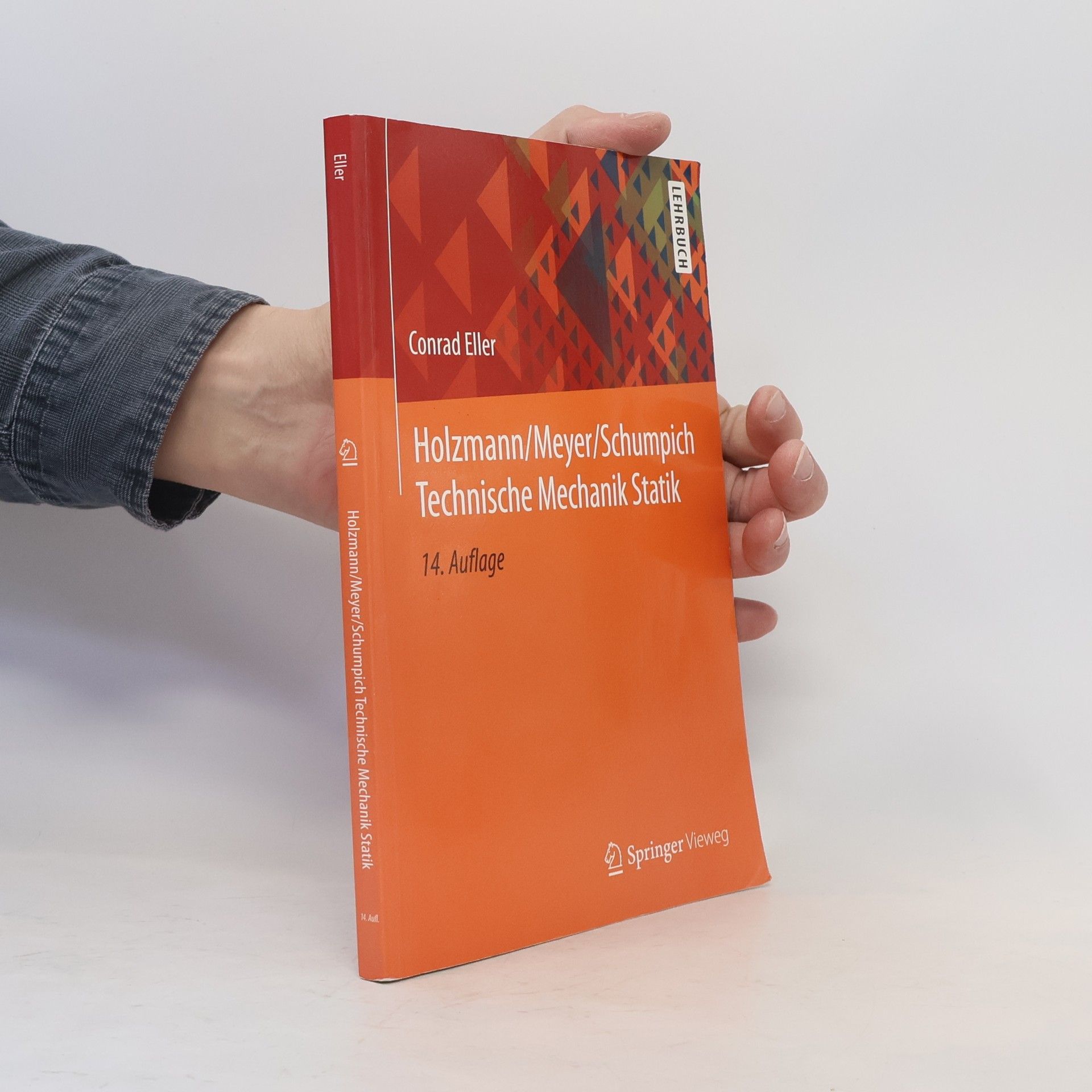 Conrad Eller Holzmann/Meyer/Schumpich Technische Mechanik Statik