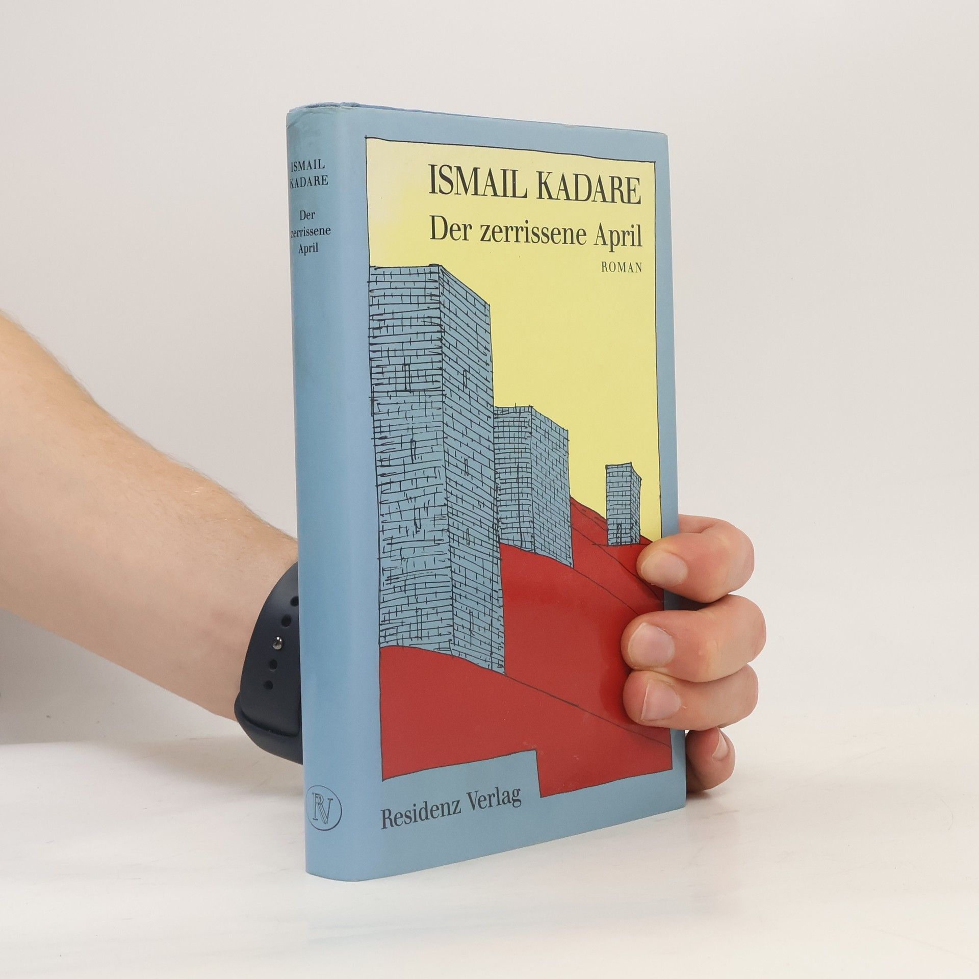 Ismail Kadare Der zerrissene April