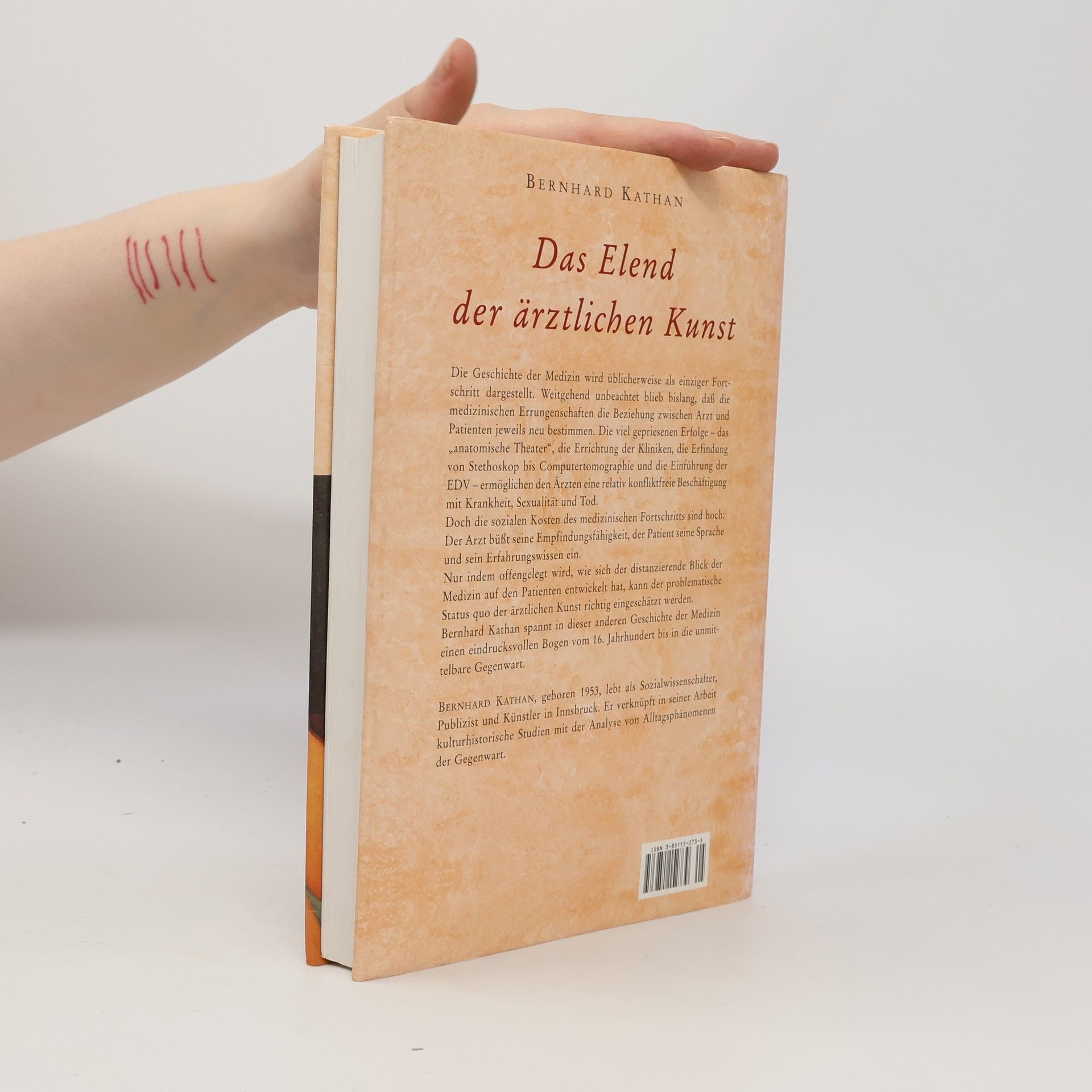 Bernhard Kathan Das Elend der ärztlichen Kunst