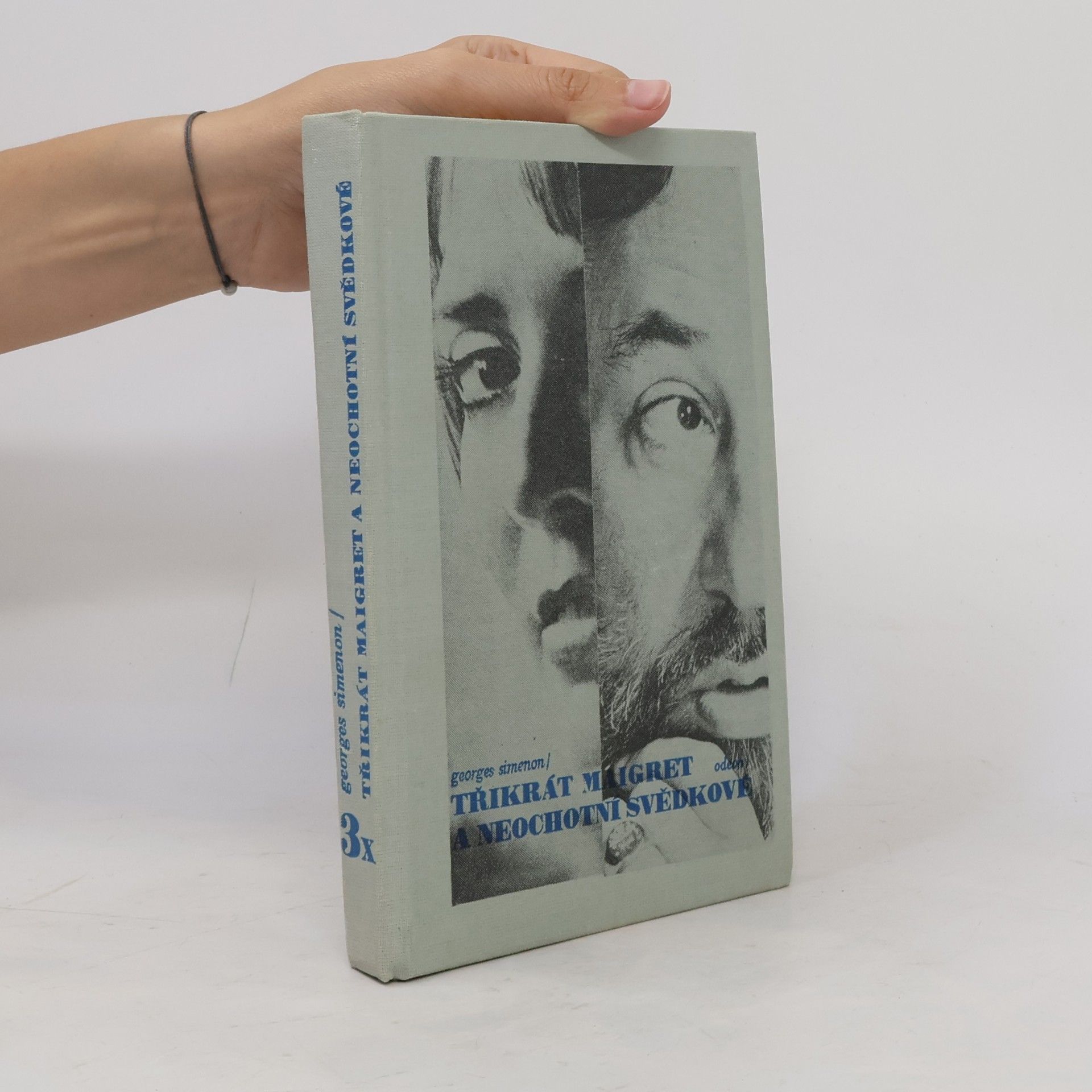 Georges Simenon Třikrát Maigret a neochotní svědkové