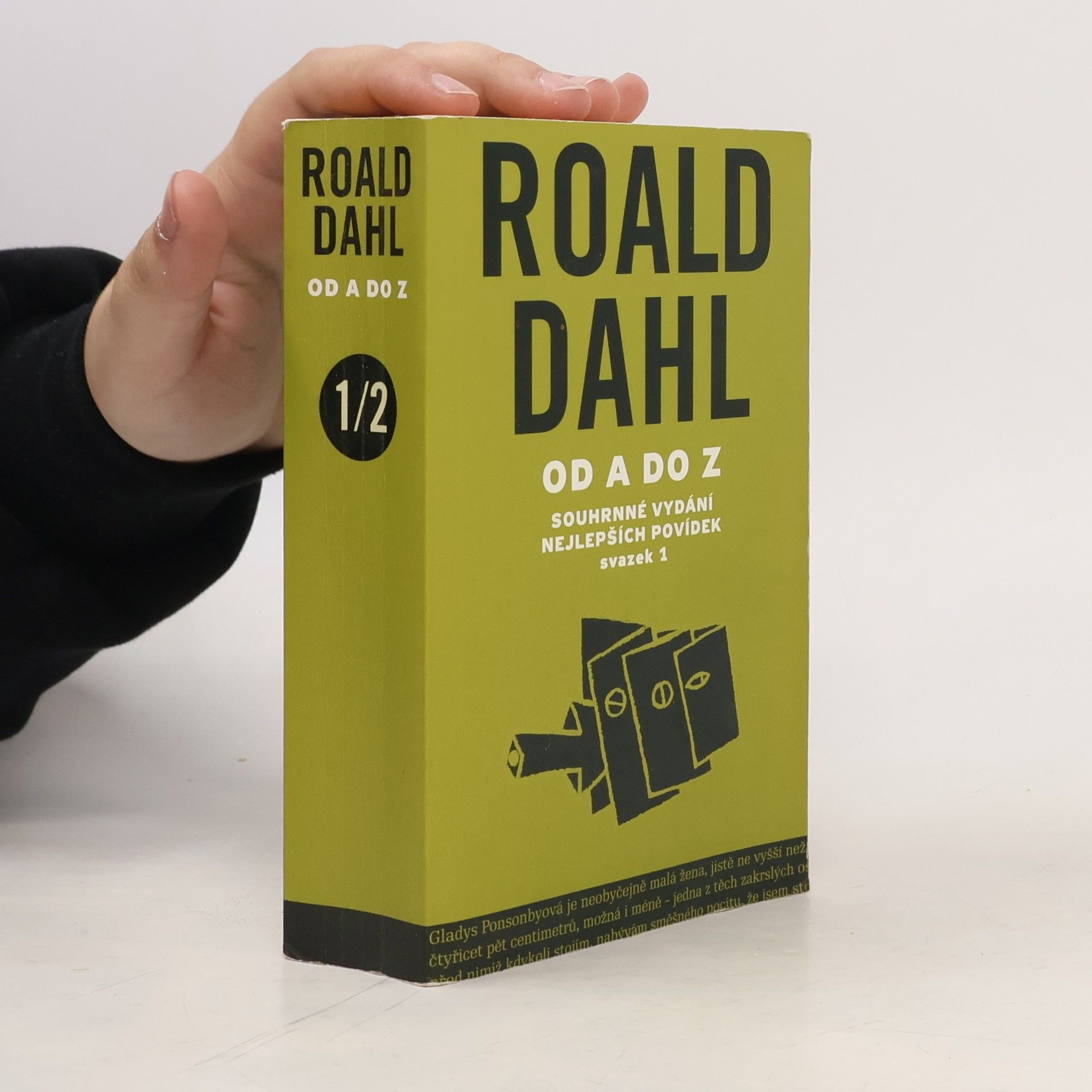 Richard Müller-Dombois Roald Dahl od A do Z. Svazek 1