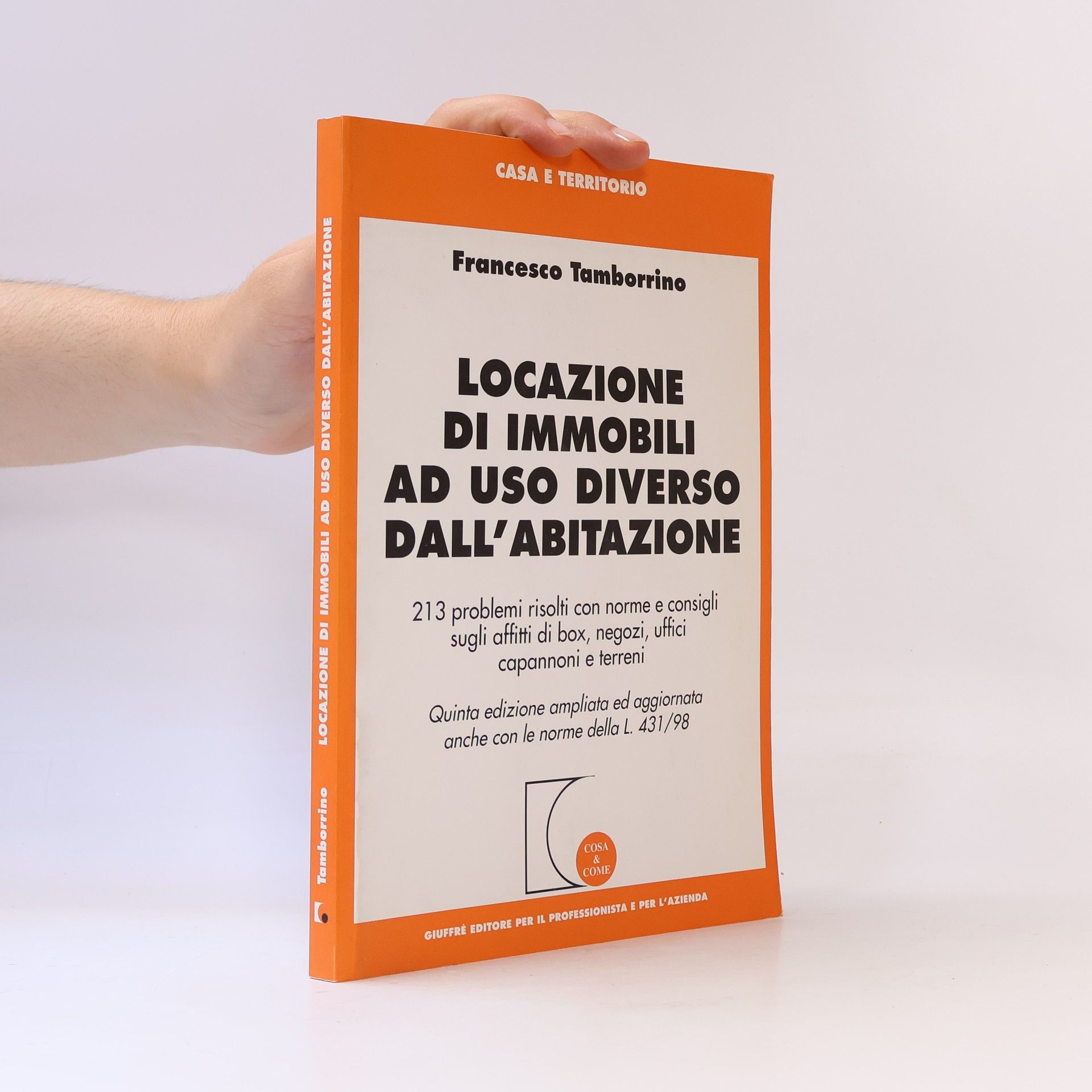 Francesco Tamborrino Casa e Territorio: Locazione di immobili ad uso diverso dall'abitazione