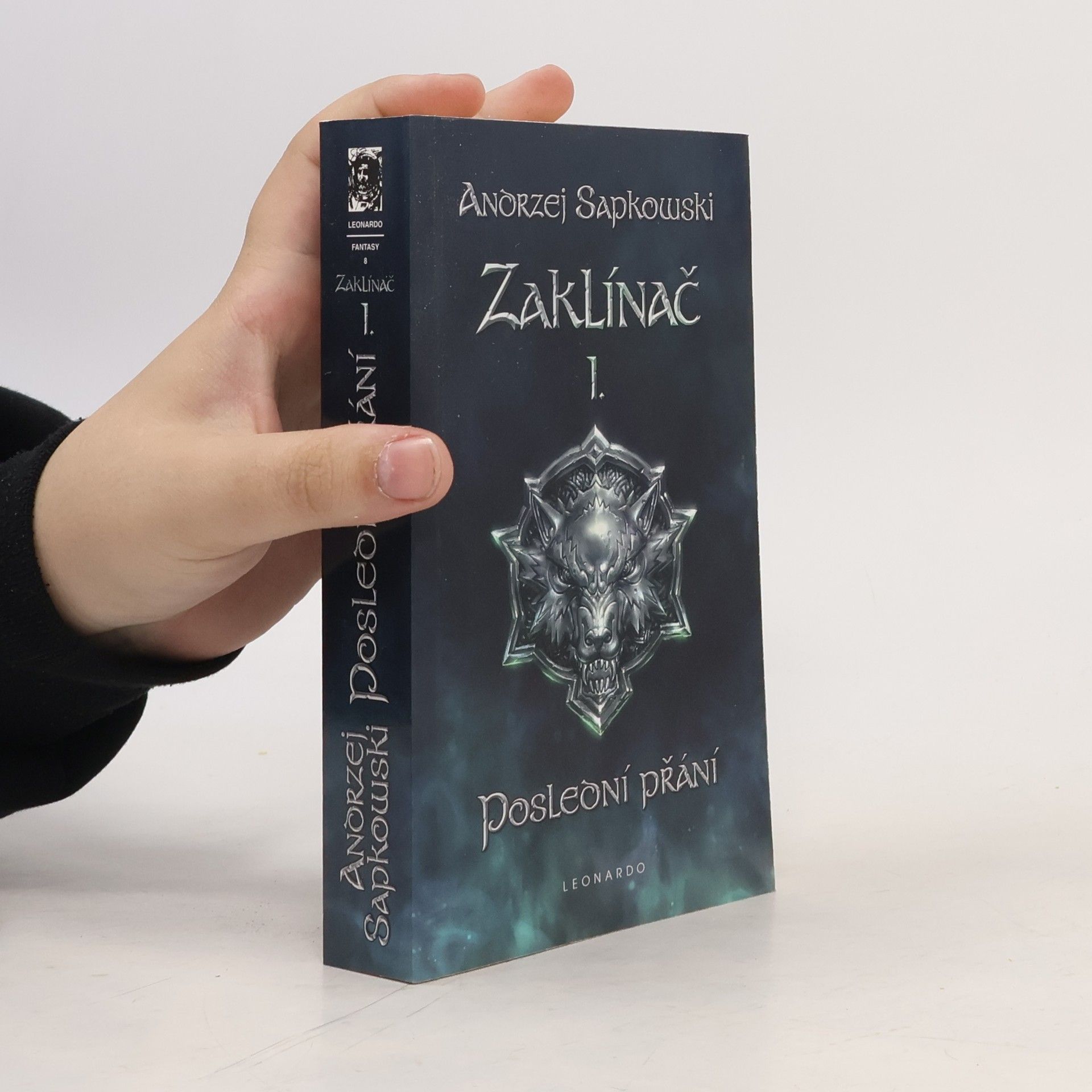 Andrzej Sapkowski Zaklínač I. Poslední přání