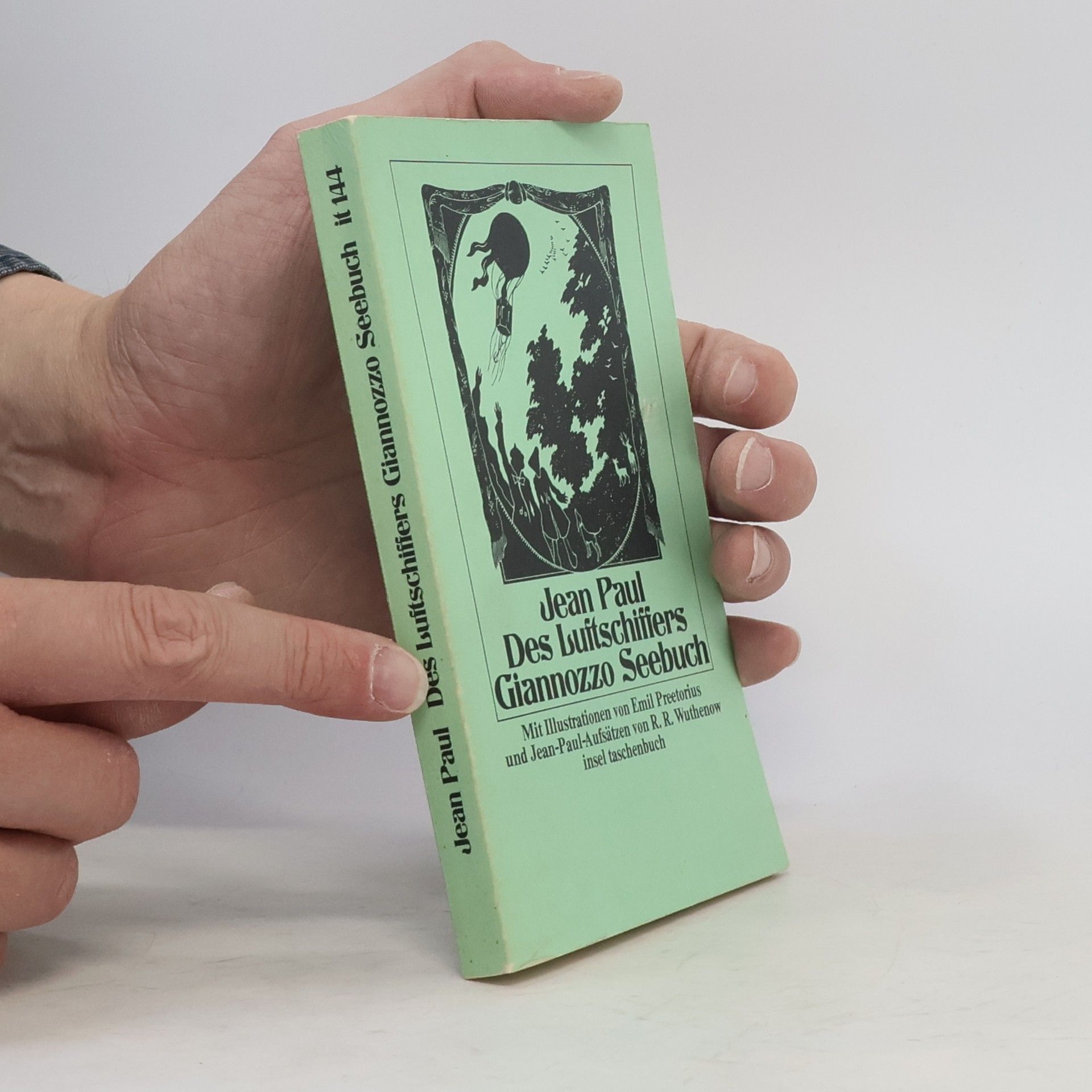 Jean Paul Des Luftschiffers Giannozzo Seebuch; Über die natürliche Magie der Einbildungskraft. Mit Aufsätzen zu Jean Pauls Werk v. Ralph-Rainer Wuthenow