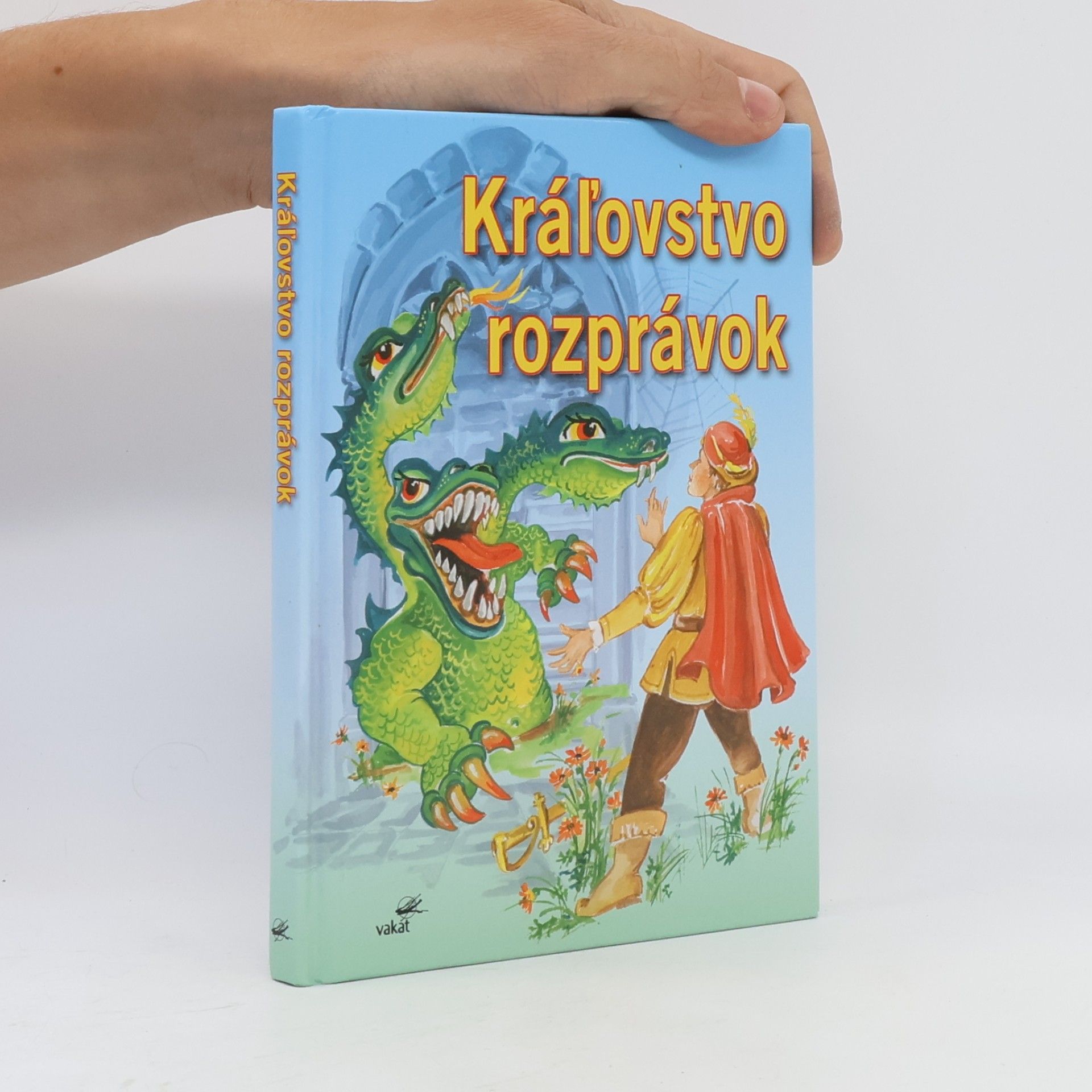 Autorenkollektiv Kráľovstvo rozprávok