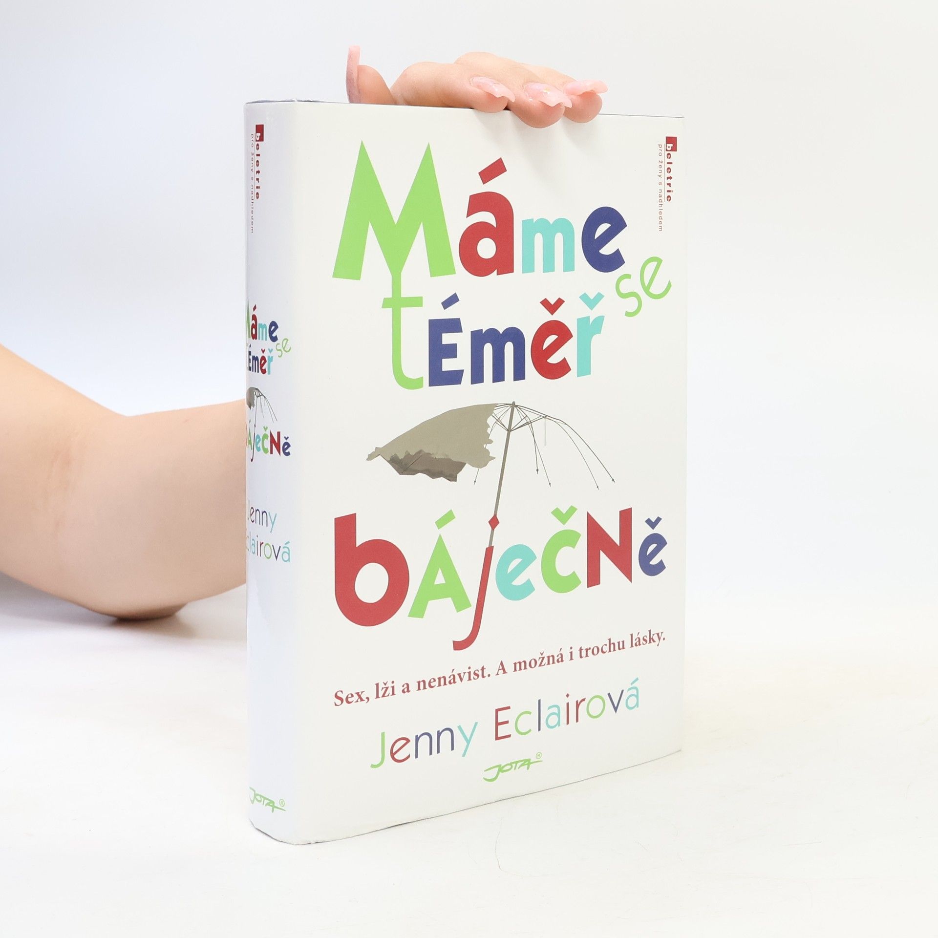 Jenny Eclair Máme se téměř báječně