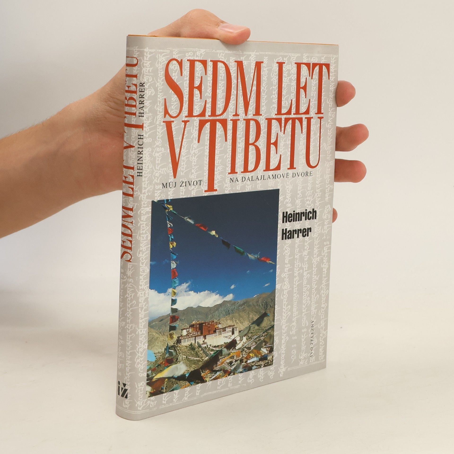 Heinrich Harrer Sedm let v Tibetu