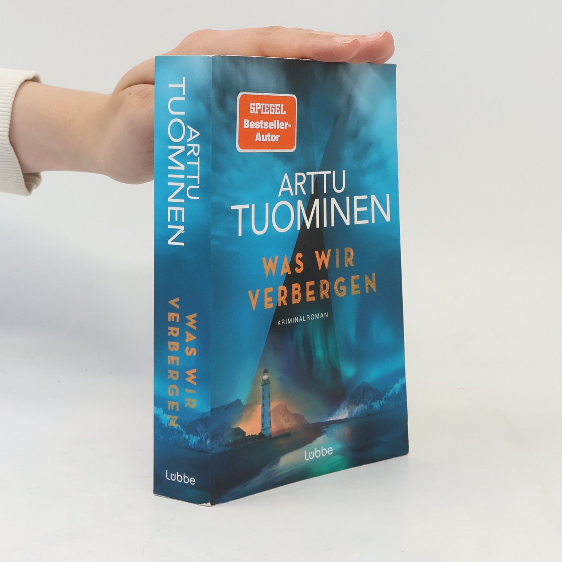 Arttu Tuominen Was wir verbergen