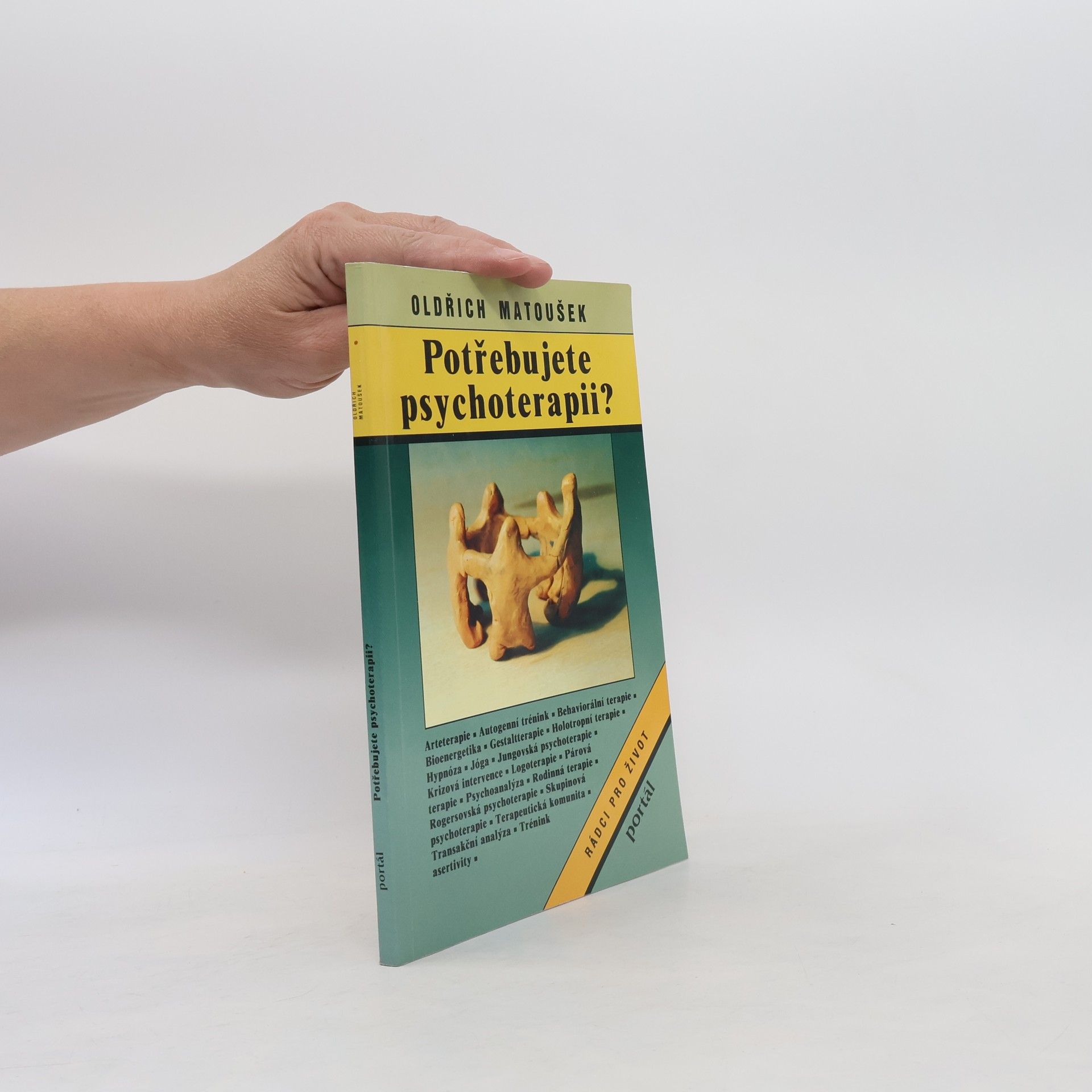 Oldřich Matoušek Potřebujete psychoterapii?