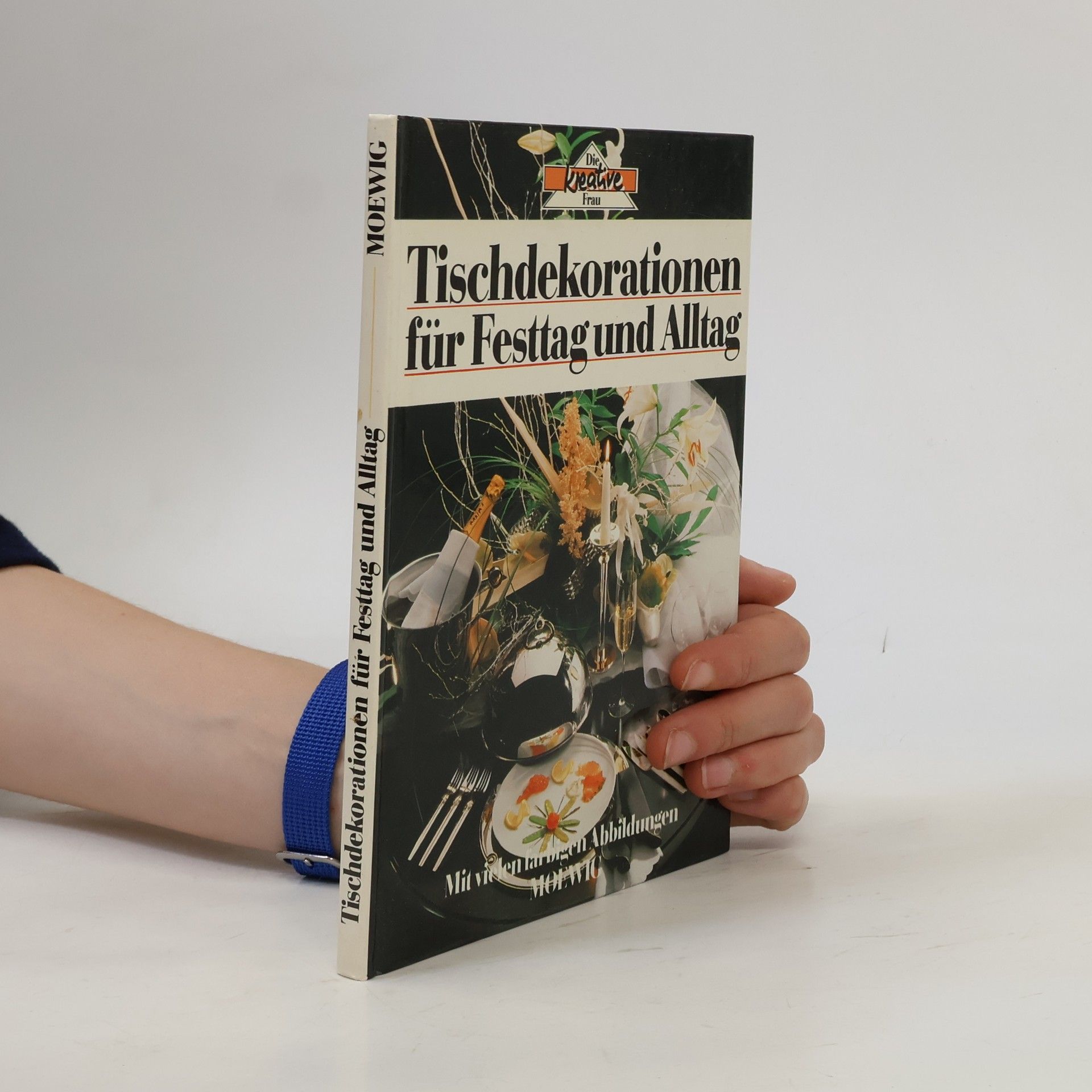 Autorenkollektiv Tischdekorationen für Festtag und Alltag