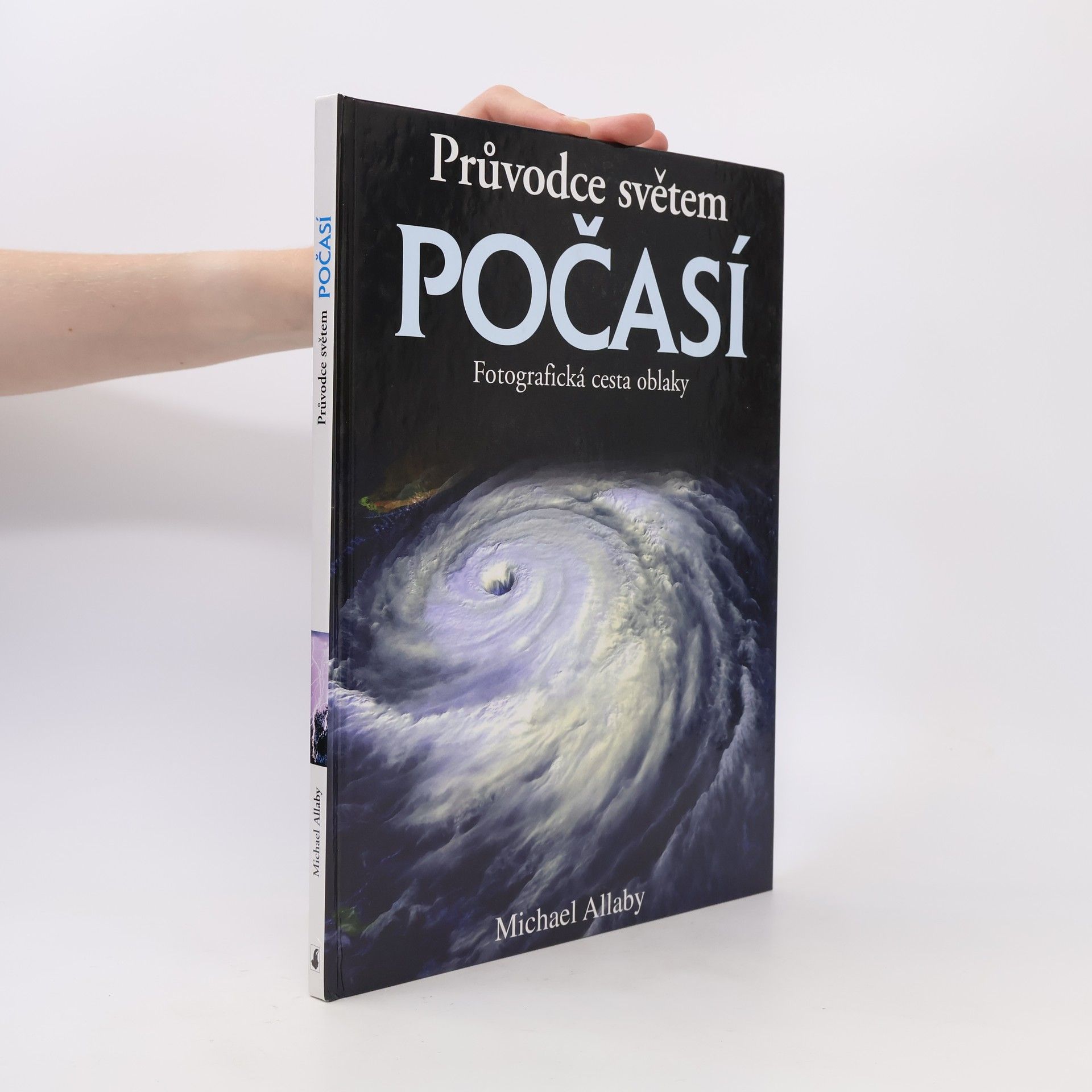 Michael Allaby Průvodce světem počasí