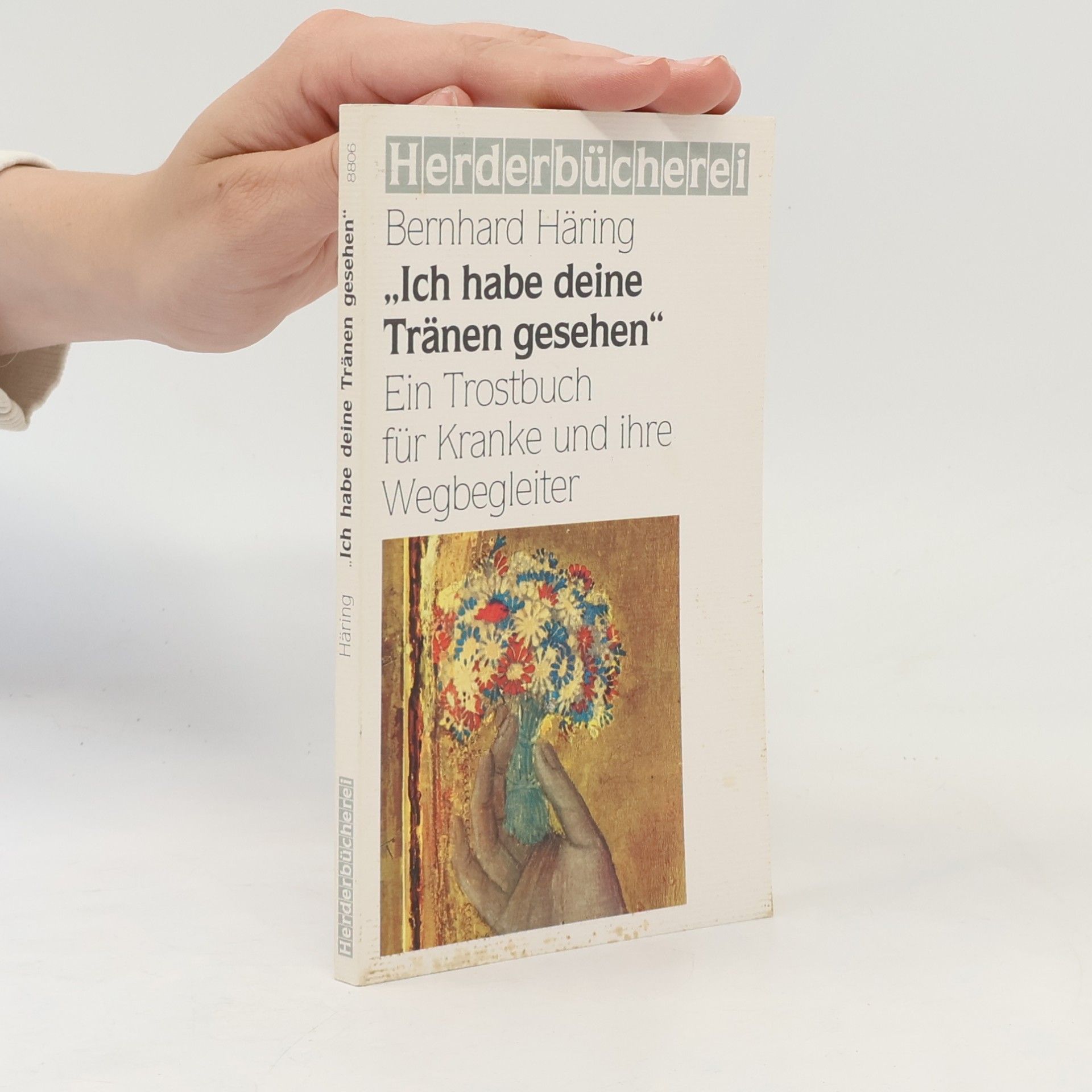 Bernhard Häring Ich habe deine Tränen gesehen
