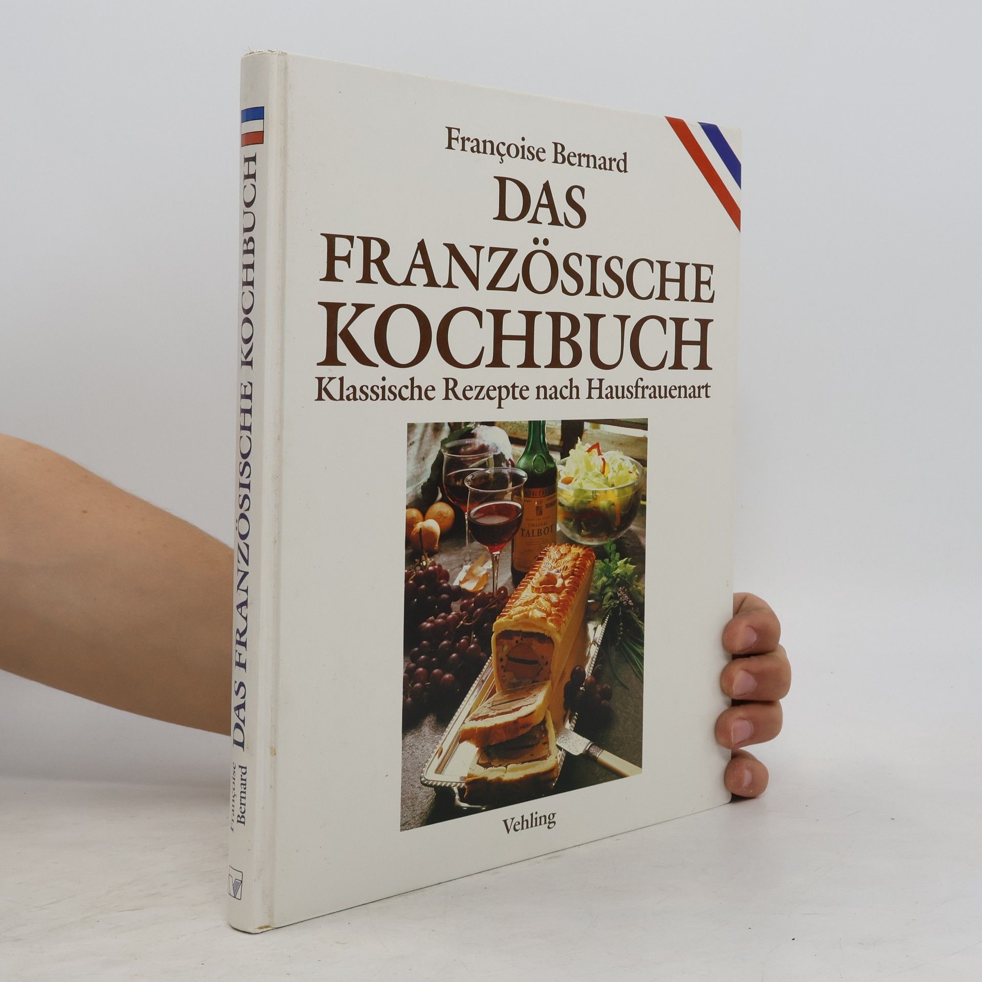 Various authors Das französische Kochbuch