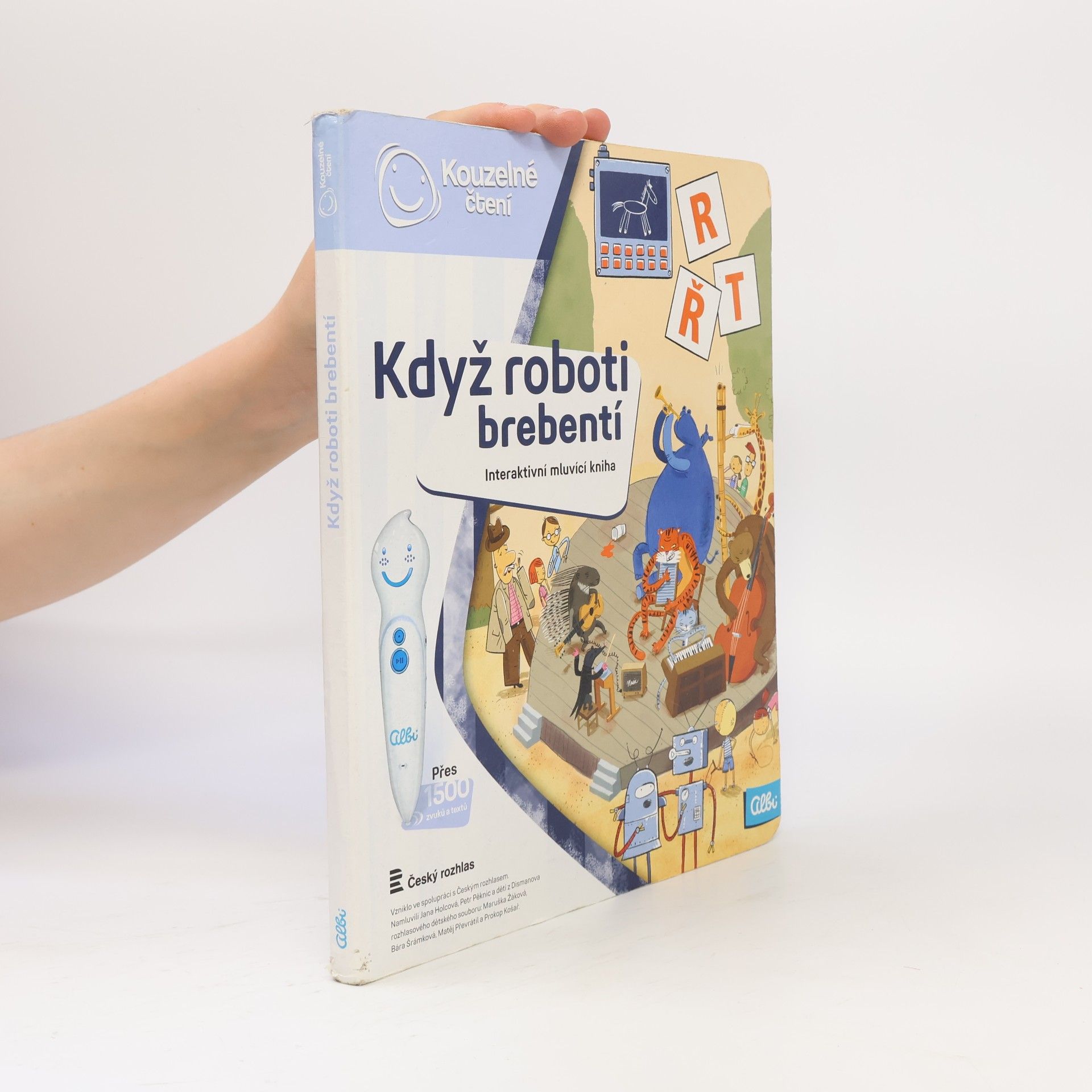 Milan Starý Když roboti brebentí. Interaktivní mluvicí kniha