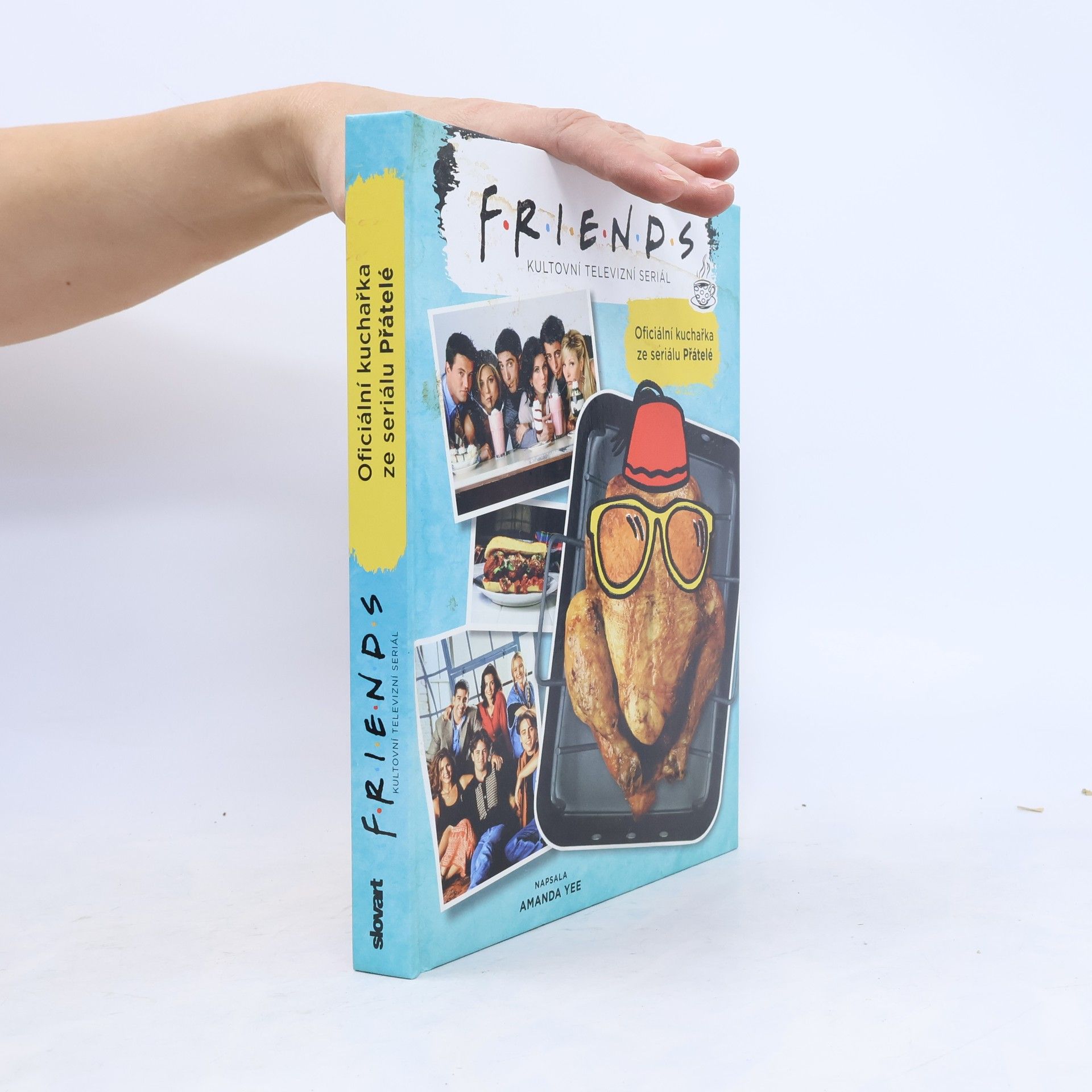 Amanda Yee Oficiální kuchařka ze seriálu Přátelé : Friends - kultovní televizní seriál