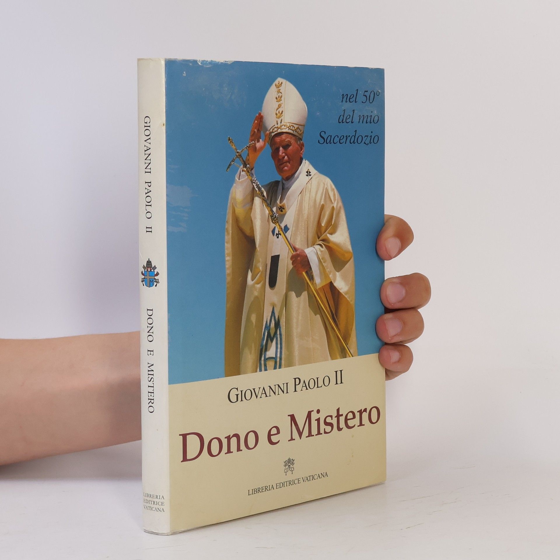 Giovanni Paolo II Dono e Mistero
