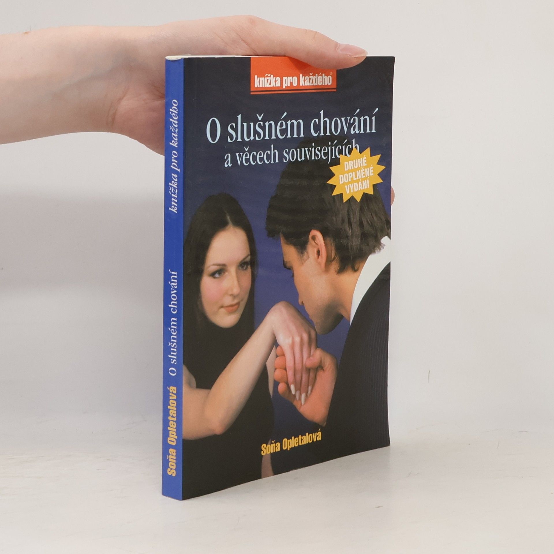 Soňa Opletalová O slušném chování (a věcech souvisejících)