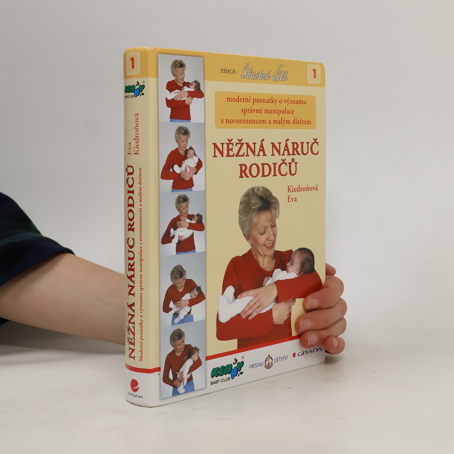 Eva Kiedroňová Něžná náruč rodičů