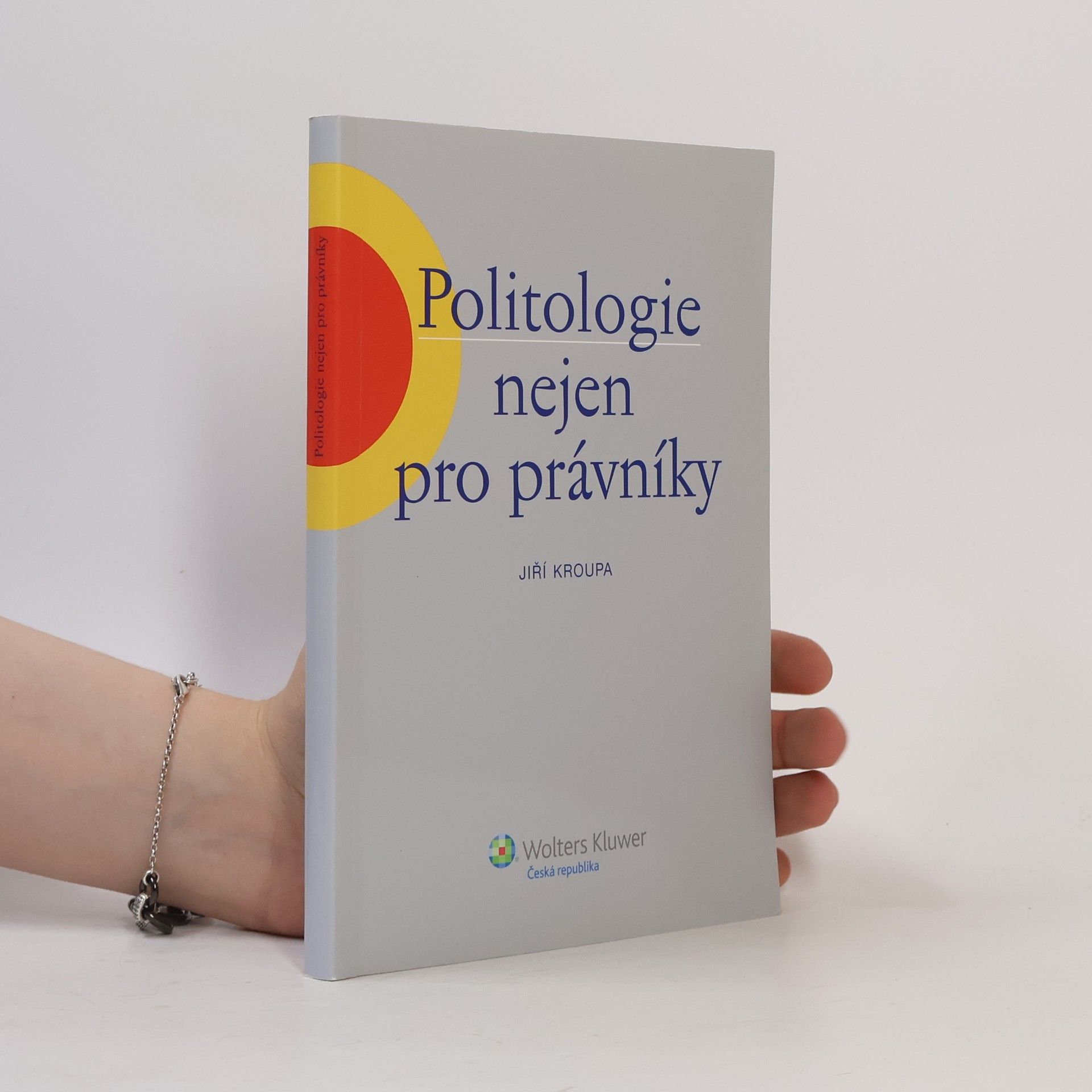 Jiří Kroupa Politologie nejen pro právníky