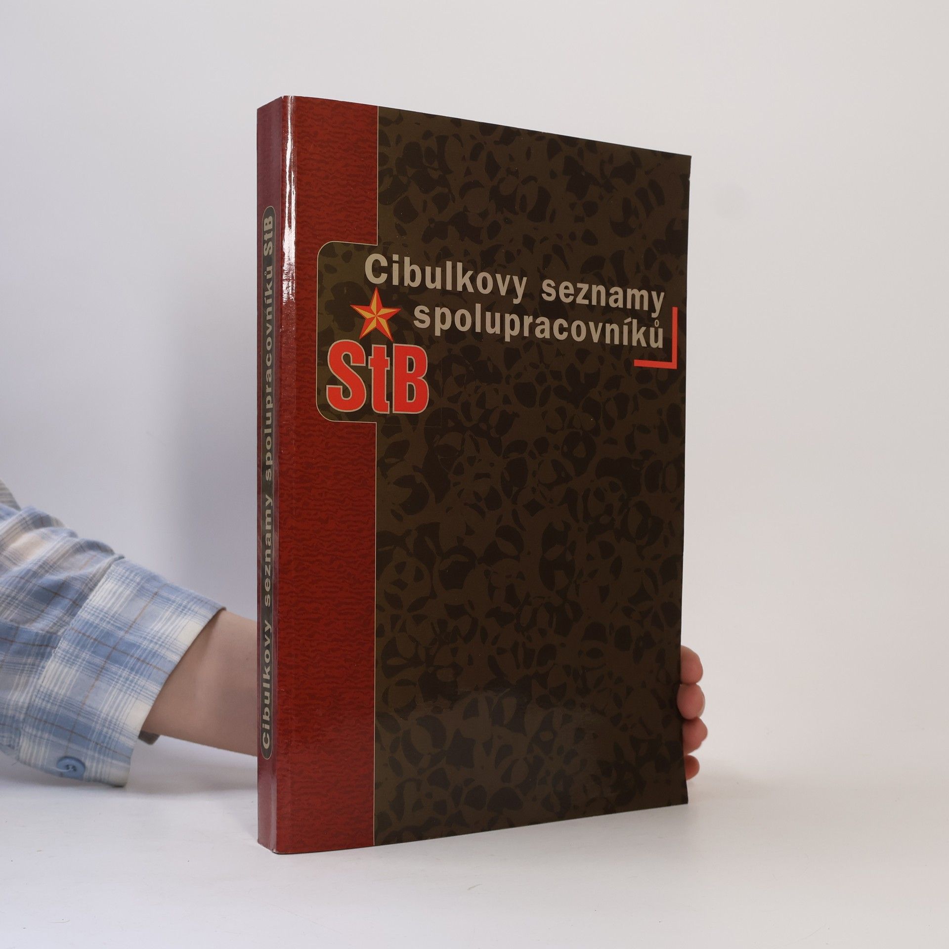 Petr Cibulka Cibulkovy seznamy spolupracovníků StB