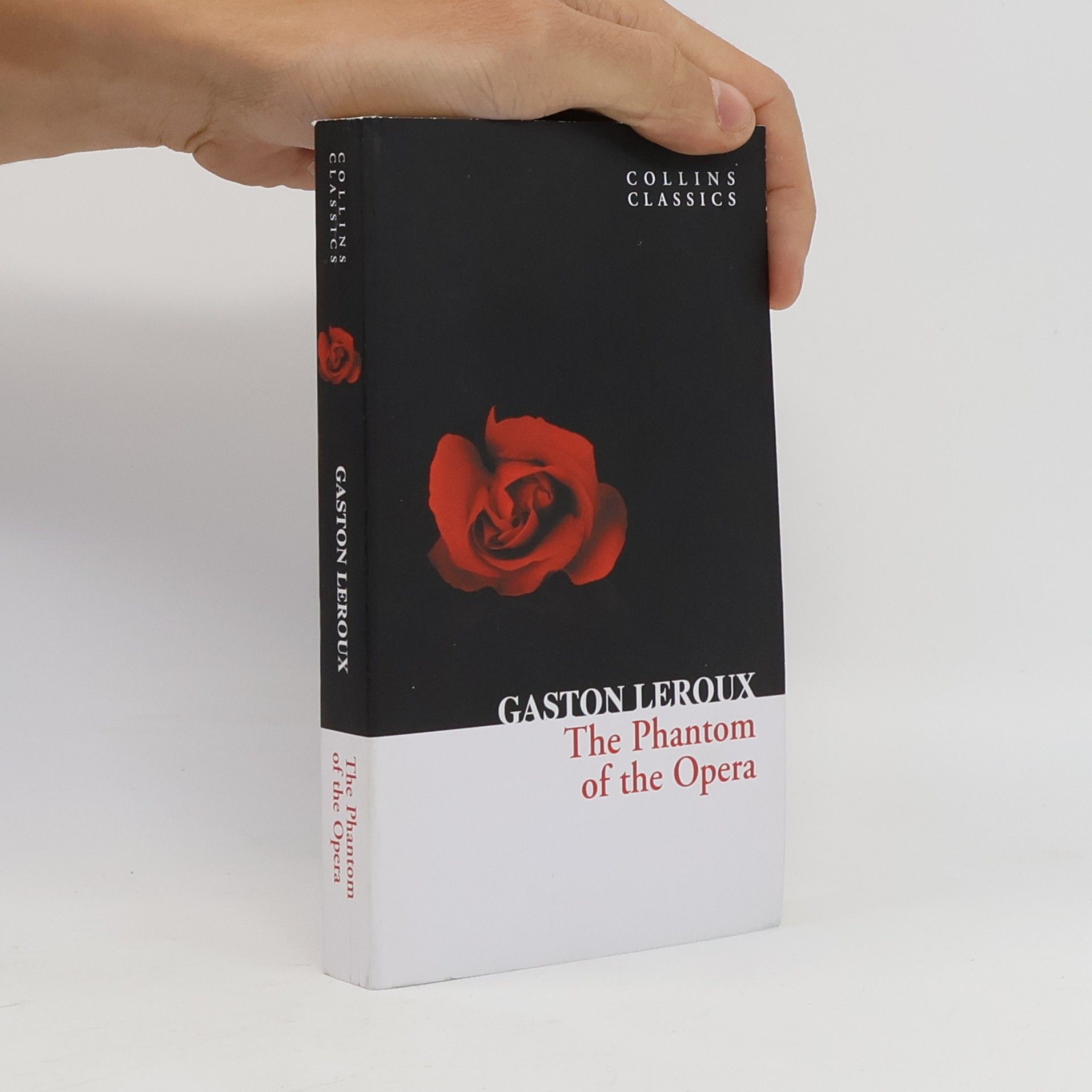 Gaston Leroux The Phantom of the opera