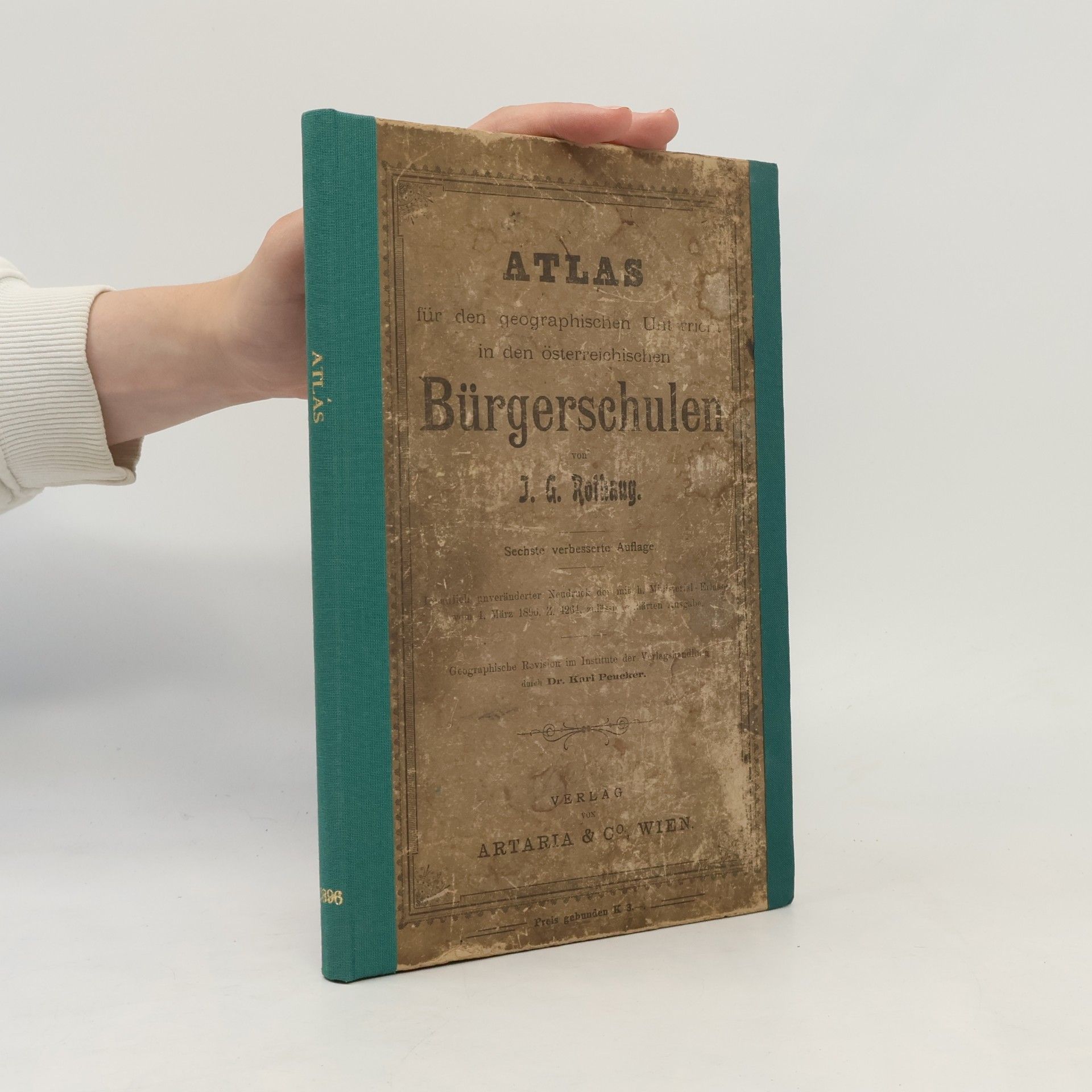 J. G. Rothaug Atlas für den geographischen Unterricht in den österreichischen Bürgerschulen