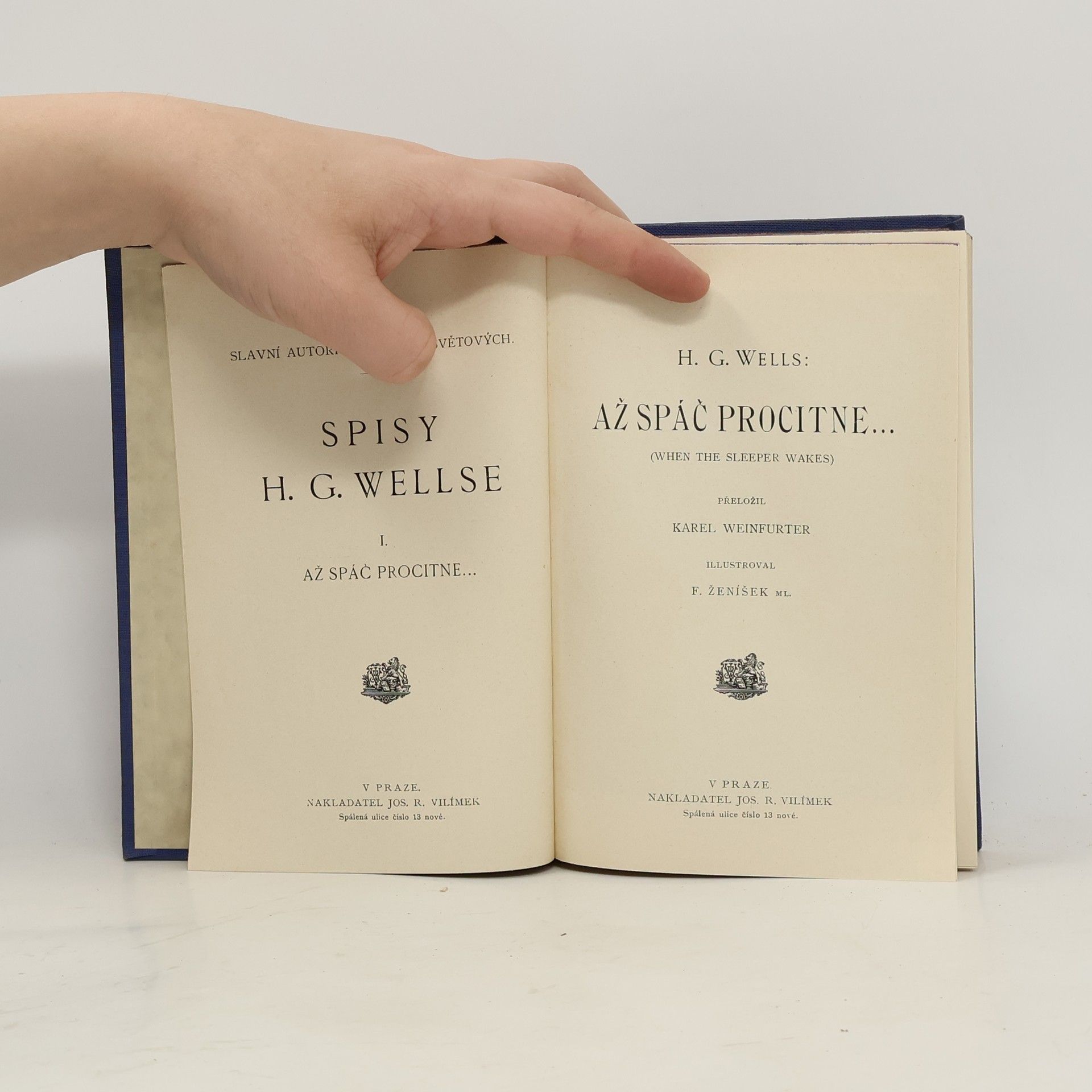Karel Weinfurter Spisy H. G. Wellse: Až spáč procitne...