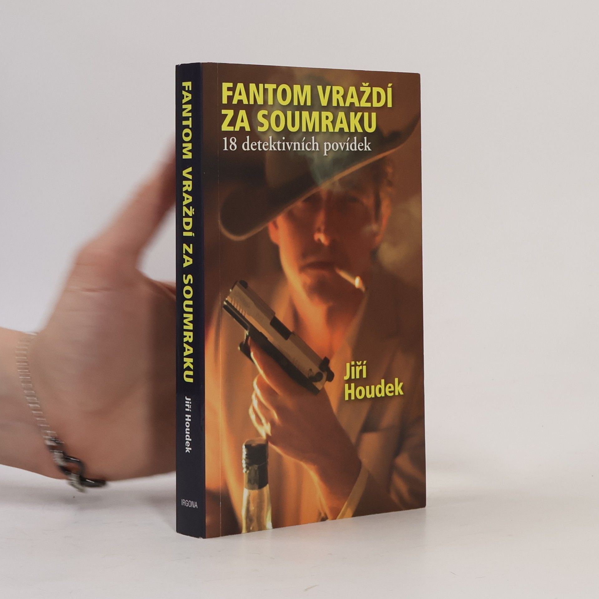 Jiří Houdek Fantom vraždí za soumraku. 18 detektivních povídek