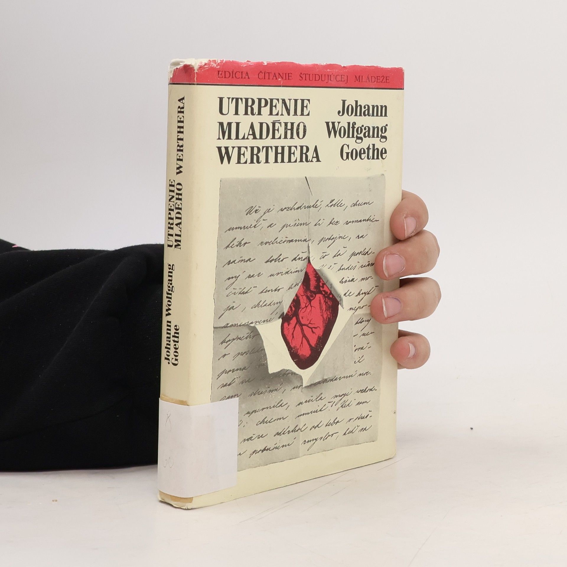 Johann Wolfgang von Goethe Utrpenie mladého Werthera