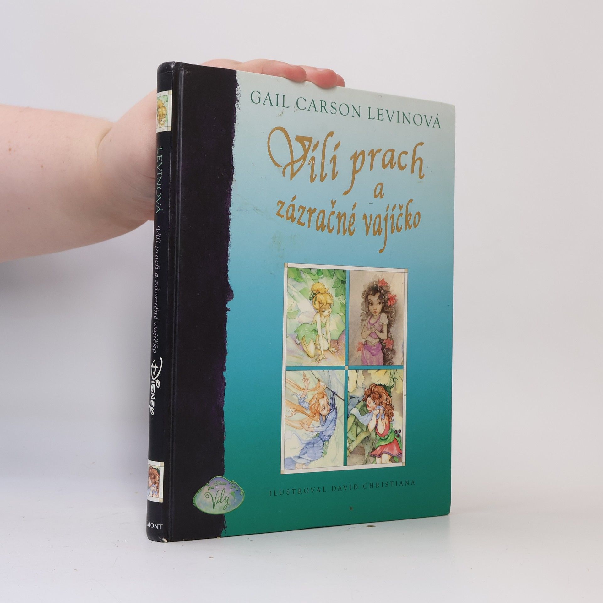 Gail Carson Levine Vílí prach a zázračné vajíčko