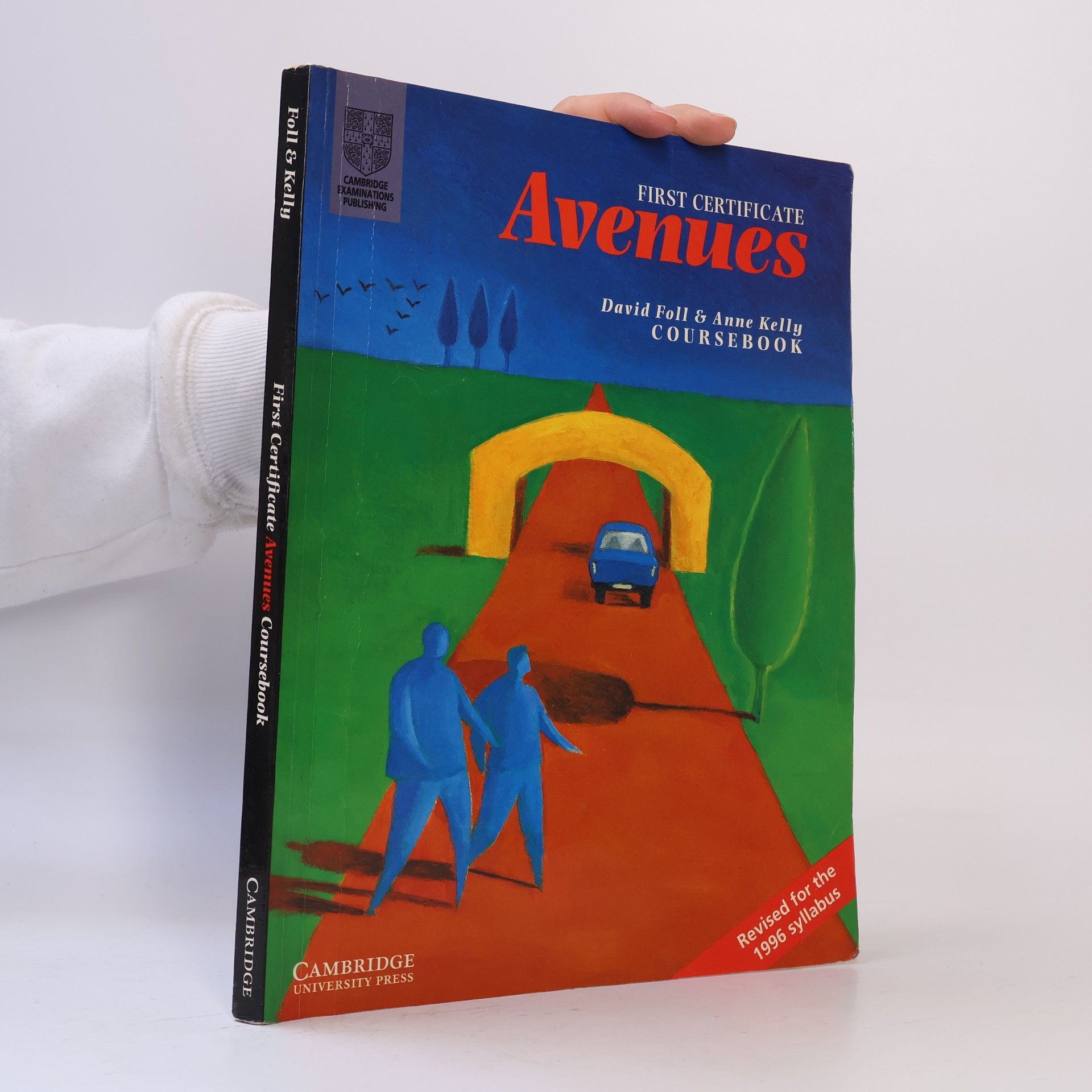 David Foll First Certificate avenues. Coursebook