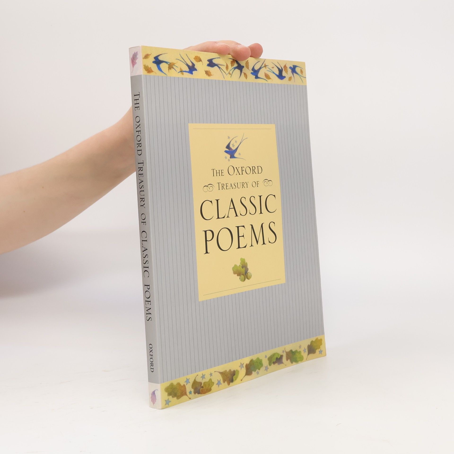 Christopher Stuart-Clark The Oxford Treasury of Classic Poems